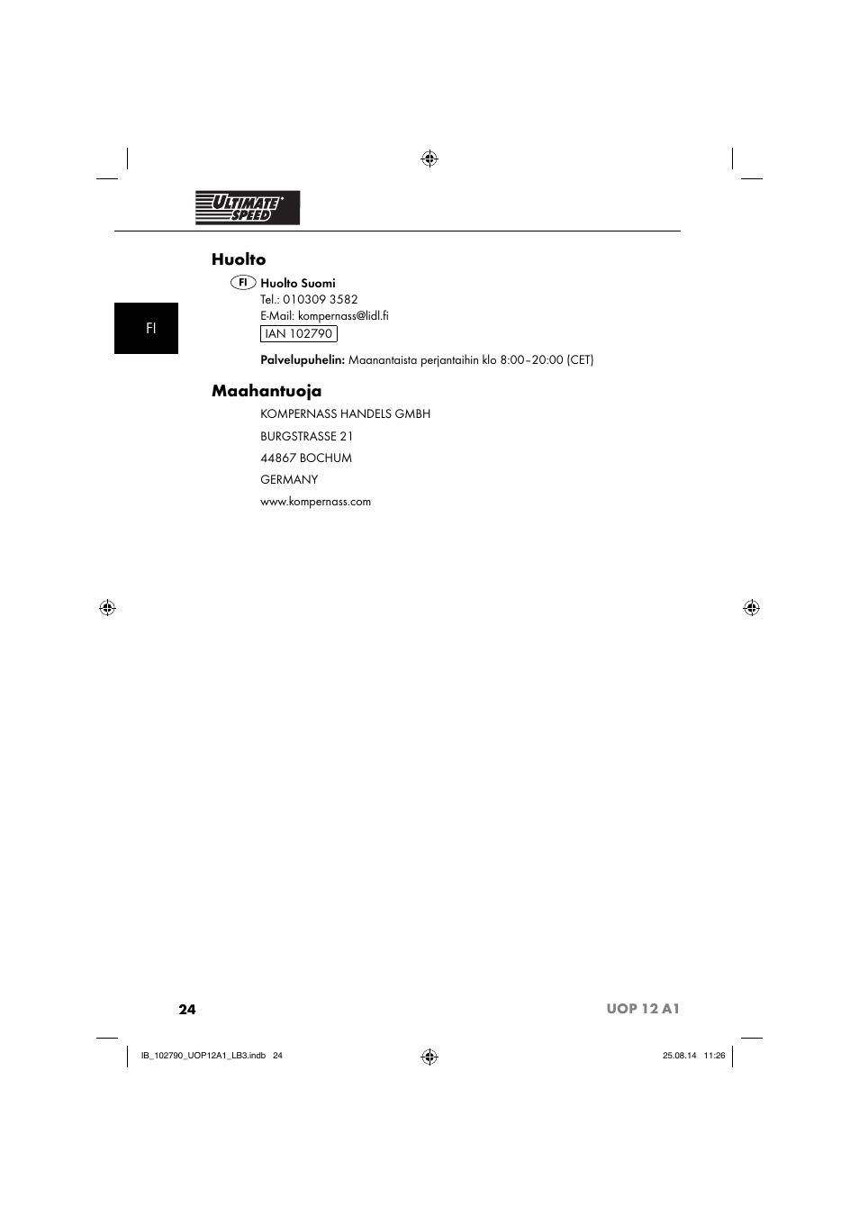 Huolto, Maahantuoja | Ultimate Speed UOP 12 A1 User Manual | Page 27 / 76
