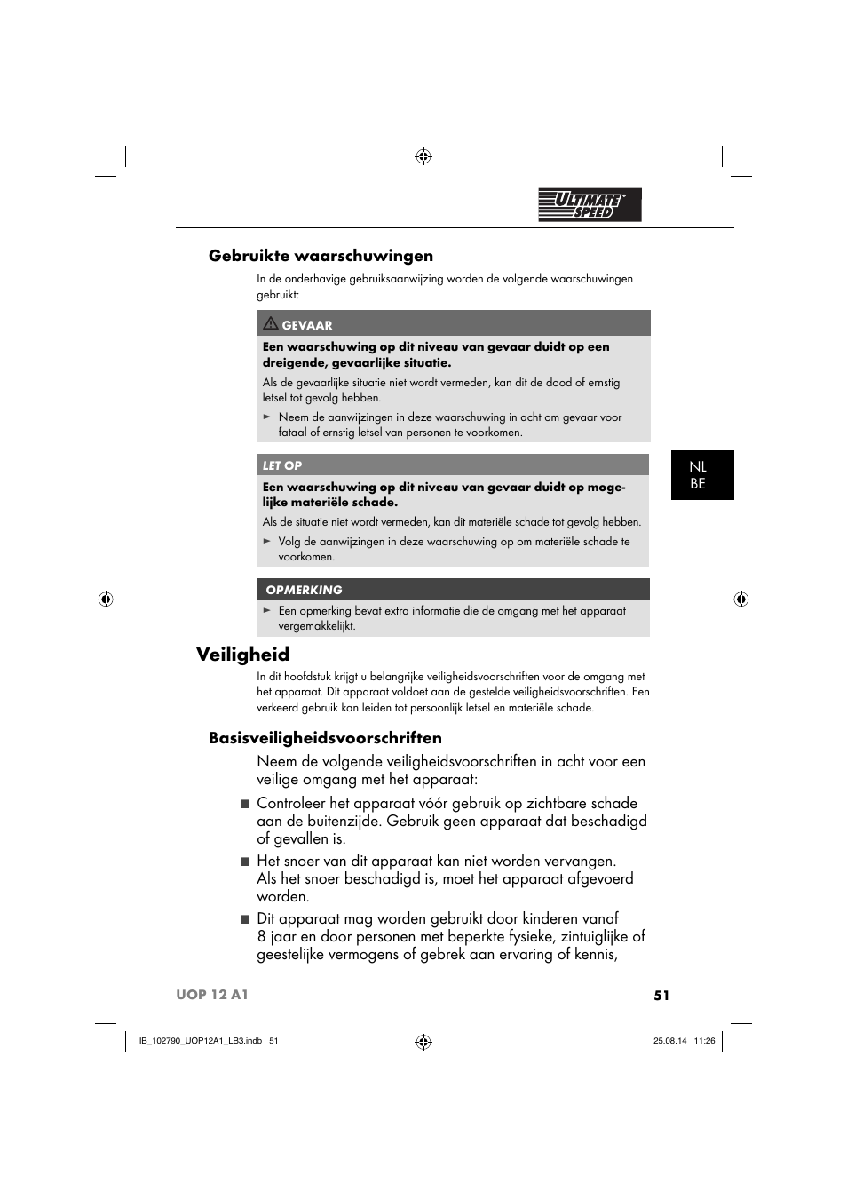 Veiligheid, Gebruikte waarschuwingen, Nl be | Ultimate Speed UOP 12 A1 User Manual | Page 54 / 76