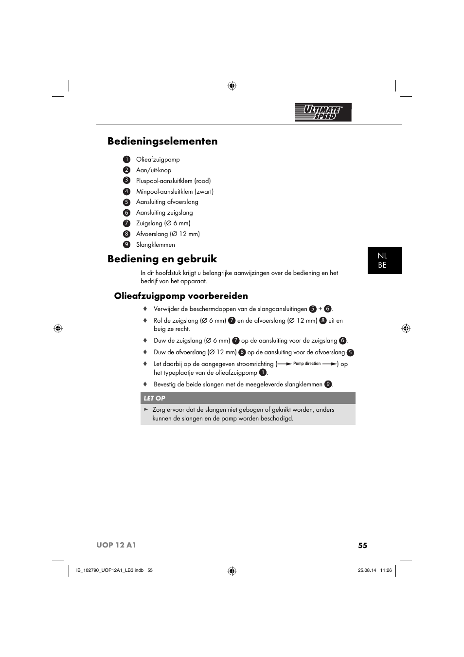 Bedieningselementen, Bediening en gebruik, Olieafzuigpomp voorbereiden | Nl be | Ultimate Speed UOP 12 A1 User Manual | Page 58 / 76