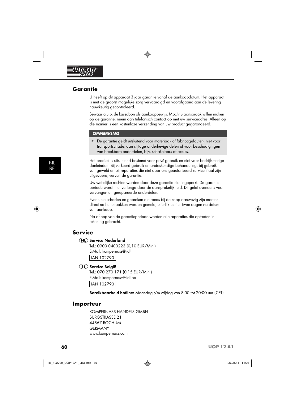 Garantie, Service, Importeur | Nl be | Ultimate Speed UOP 12 A1 User Manual | Page 63 / 76