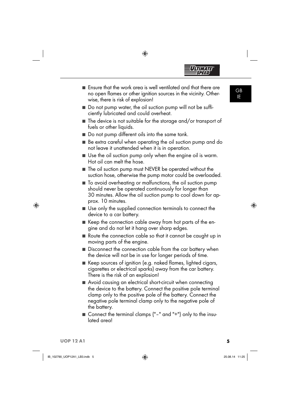 Do not pump diﬀ erent oils into the same tank | Ultimate Speed UOP 12 A1 User Manual | Page 8 / 76