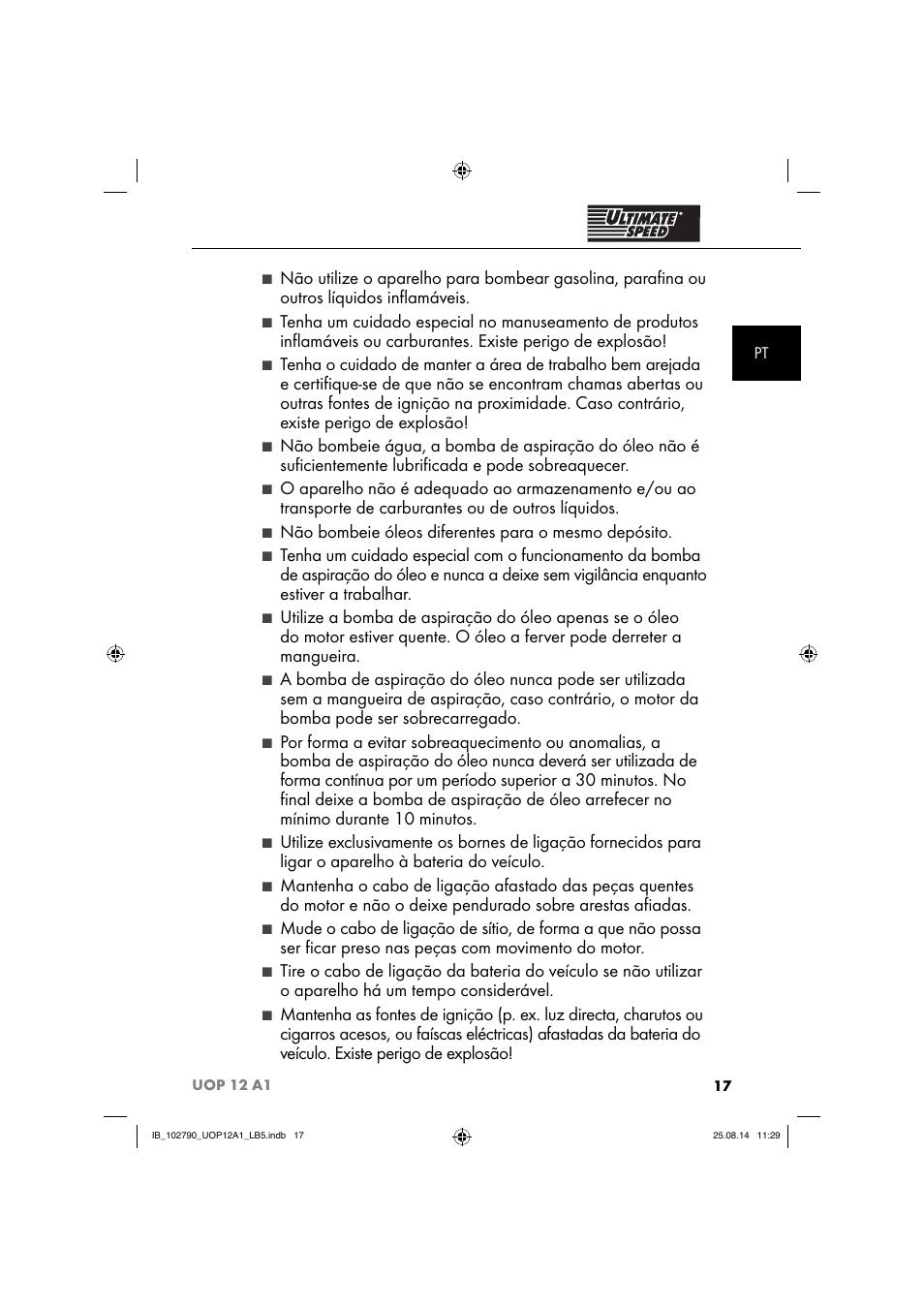 Não bombeie óleos diferentes para o mesmo depósito | Ultimate Speed UOP 12 A1 User Manual | Page 20 / 52