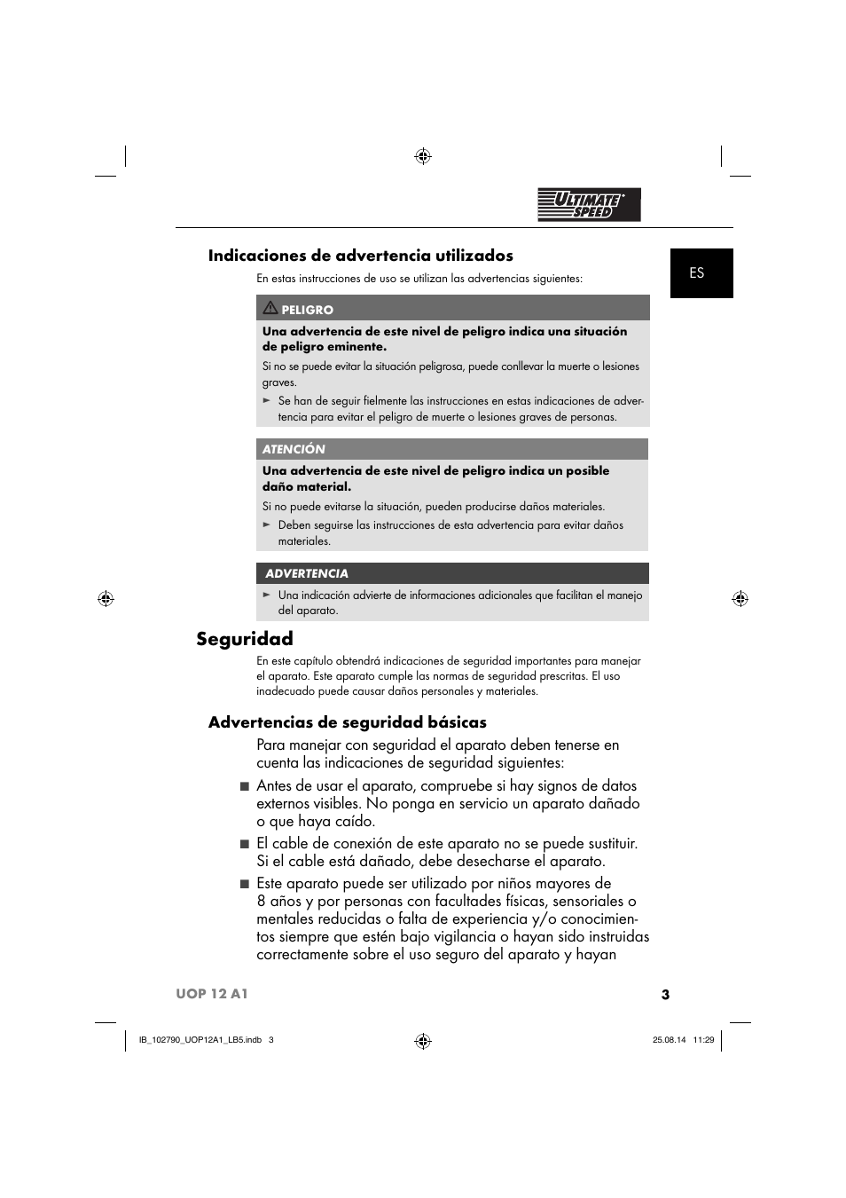 Seguridad, Indicaciones de advertencia utilizados | Ultimate Speed UOP 12 A1 User Manual | Page 6 / 52