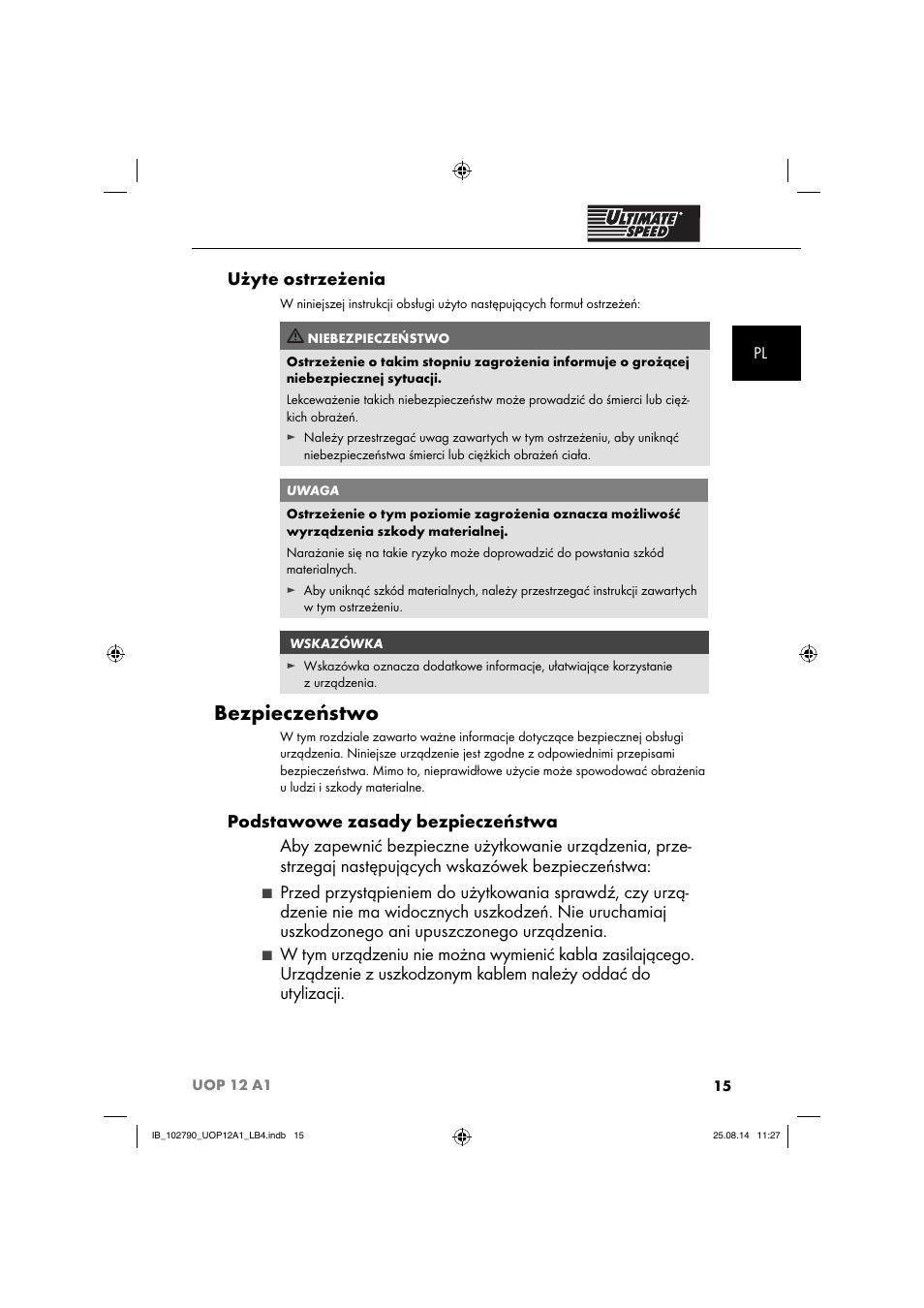 Bezpieczeństwo, Użyte ostrzeżenia | Ultimate Speed UOP 12 A1 User Manual | Page 18 / 88