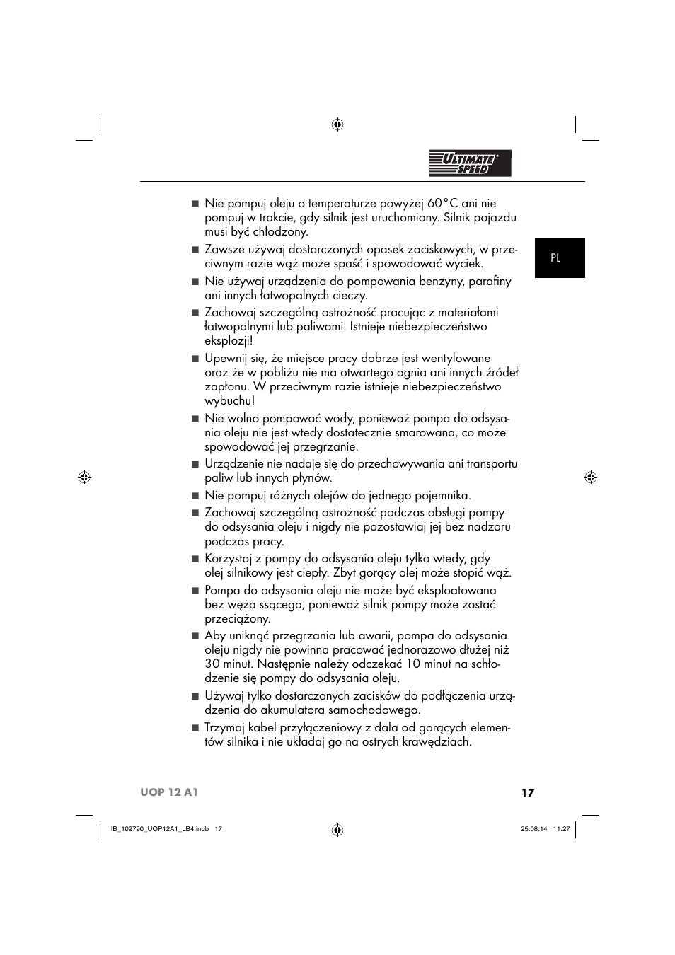 Nie pompuj różnych olejów do jednego pojemnika | Ultimate Speed UOP 12 A1 User Manual | Page 20 / 88