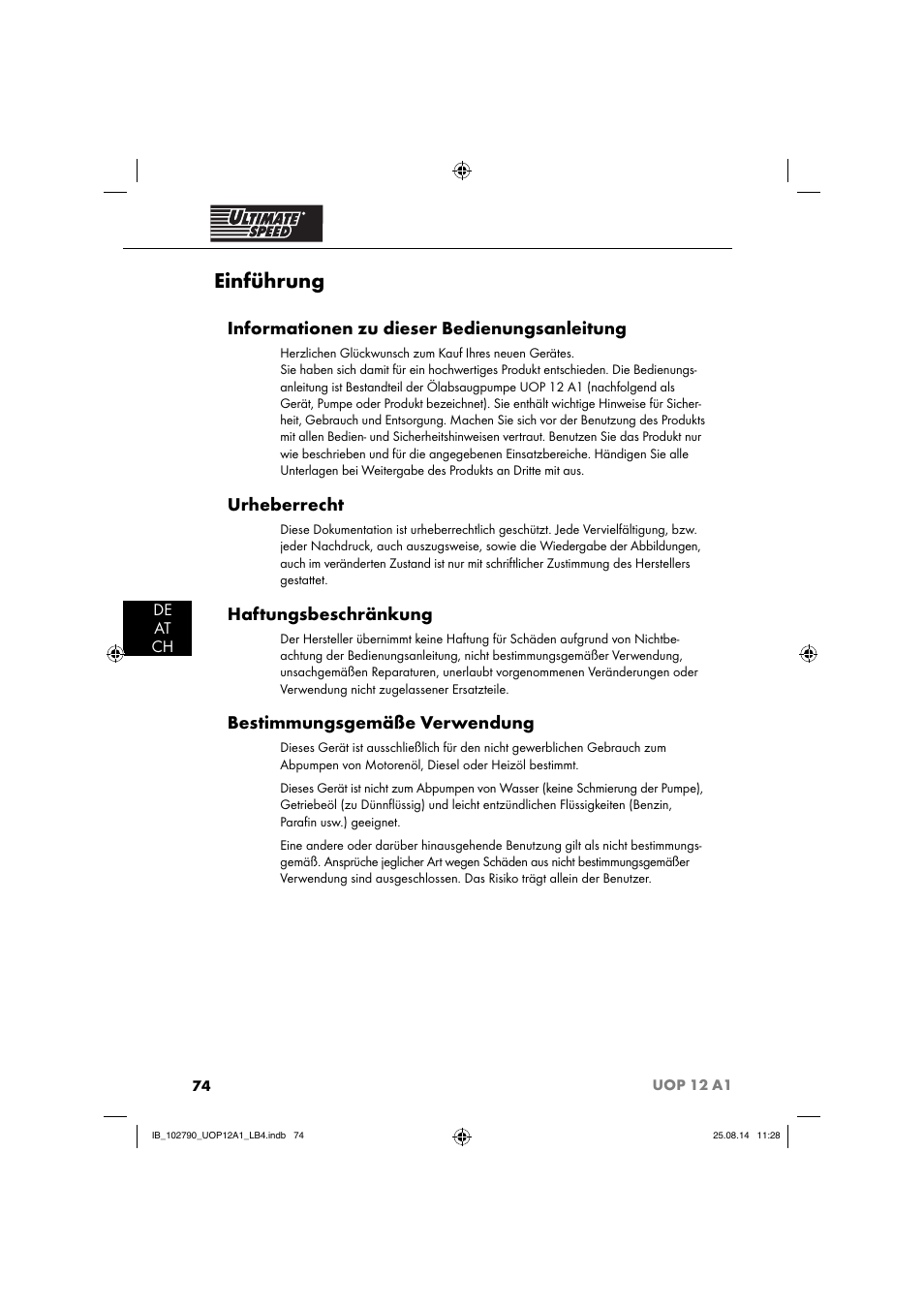 Einführung, Informationen zu dieser bedienungsanleitung, Urheberrecht | Haftungsbeschränkung, Bestimmungsgemäße verwendung, De at ch | Ultimate Speed UOP 12 A1 User Manual | Page 77 / 88