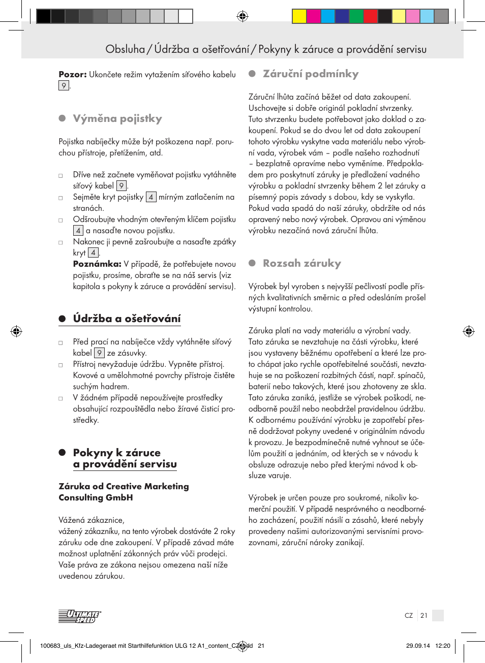 Výměna pojistky, Údržba a ošetřování, Pokyny k záruce a provádění servisu | Záruční podmínky, Rozsah záruky | Ultimate Speed ULG 12 A1 User Manual | Page 21 / 35