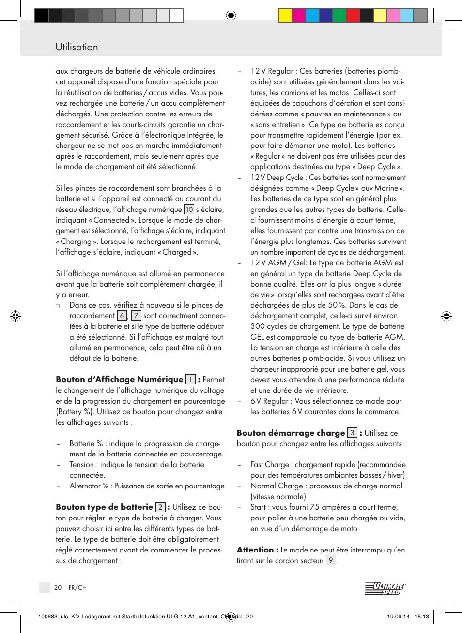 Utilisation | Ultimate Speed ULG 12 A1 User Manual | Page 20 / 44