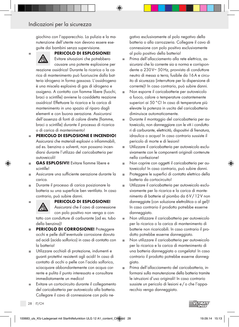 Indicazioni per la sicurezza, Indicazioni per la sicurezza / uso | Ultimate Speed ULG 12 A1 User Manual | Page 28 / 44