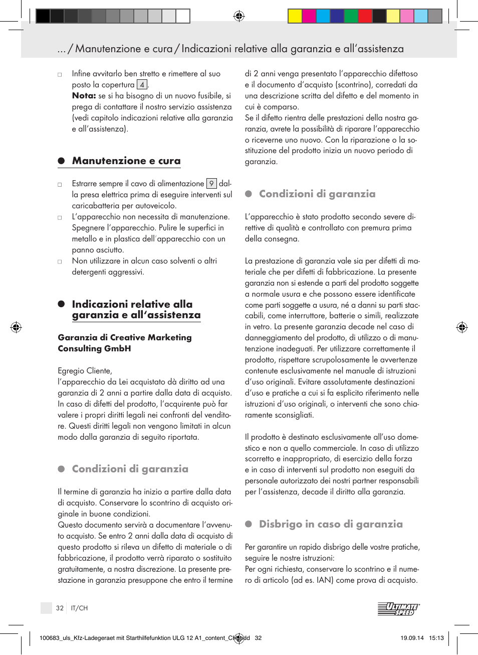 Manutenzione e cura, Condizioni di garanzia, Disbrigo in caso di garanzia | Ultimate Speed ULG 12 A1 User Manual | Page 32 / 44