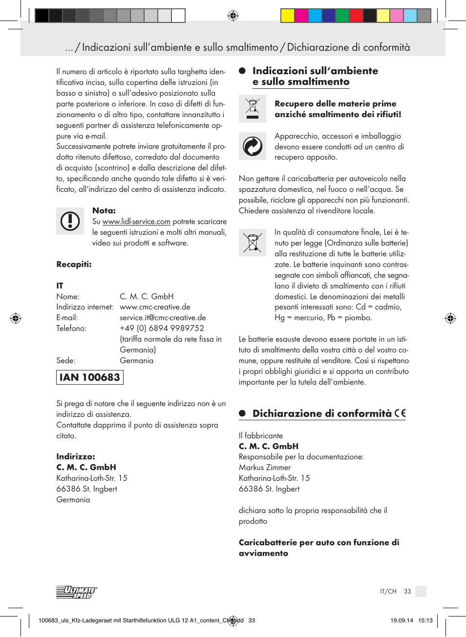 Indicazioni sull‘ambiente e sullo smaltimento, Dichiarazione di conformità | Ultimate Speed ULG 12 A1 User Manual | Page 33 / 44