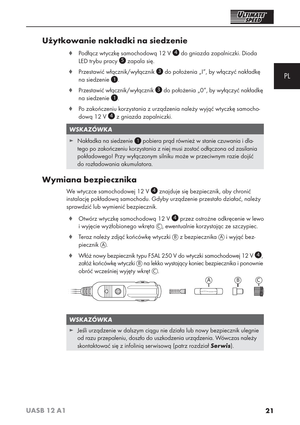 Użytkowanie nakładki na siedzenie, Wymiana bezpiecznika | Ultimate Speed UASB 12 A1 User Manual | Page 24 / 76