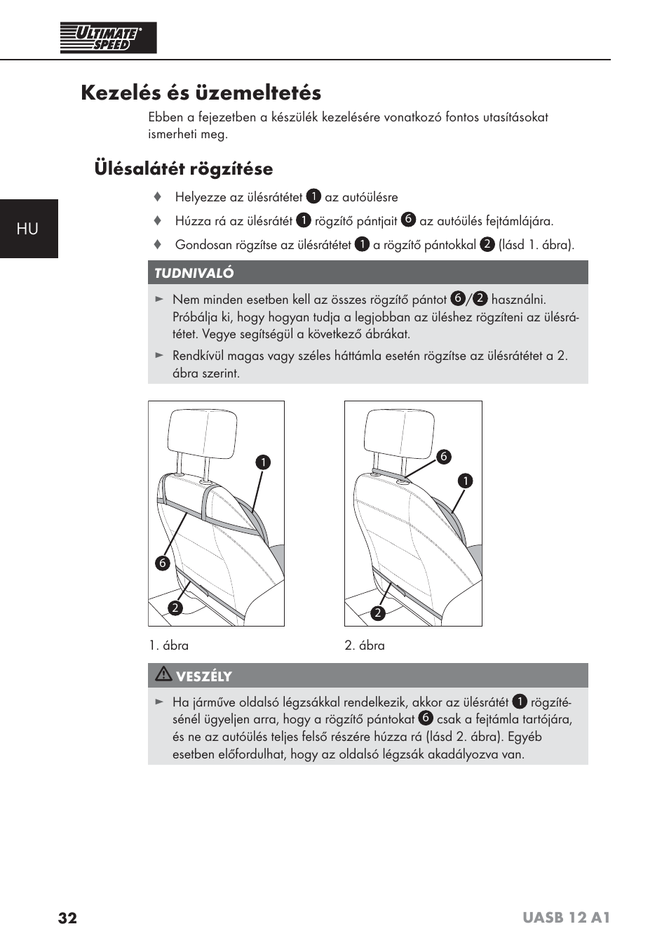 Kezelés és üzemeltetés, Ülésalátét rögzítése | Ultimate Speed UASB 12 A1 User Manual | Page 35 / 76