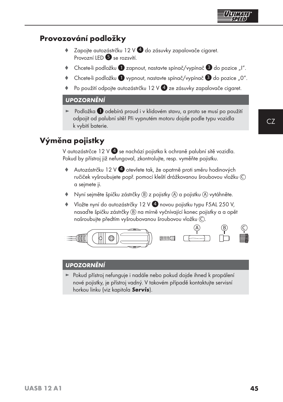 Provozování podložky, Výměna pojistky | Ultimate Speed UASB 12 A1 User Manual | Page 48 / 76