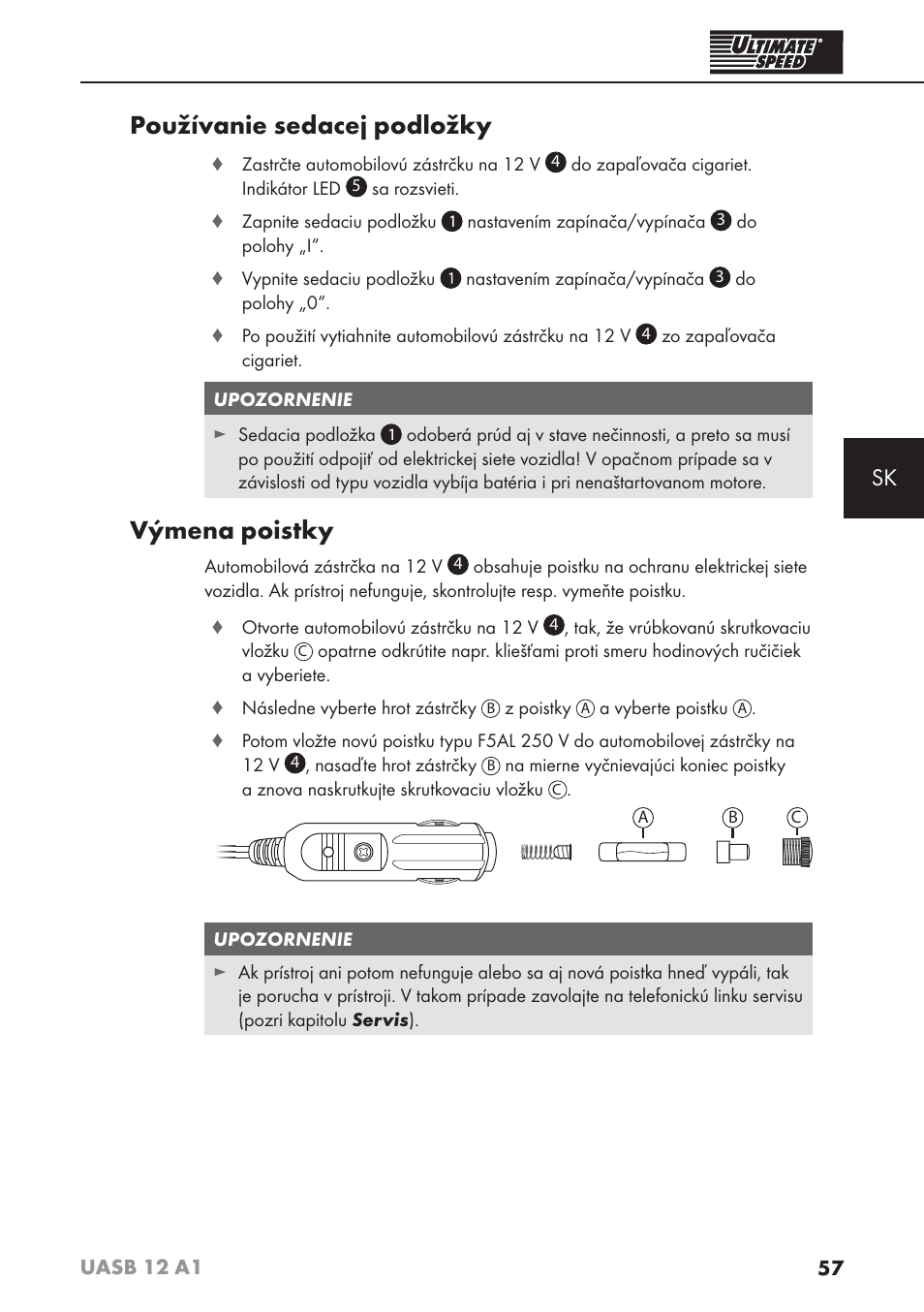 Používanie sedacej podložky, Výmena poistky | Ultimate Speed UASB 12 A1 User Manual | Page 60 / 76