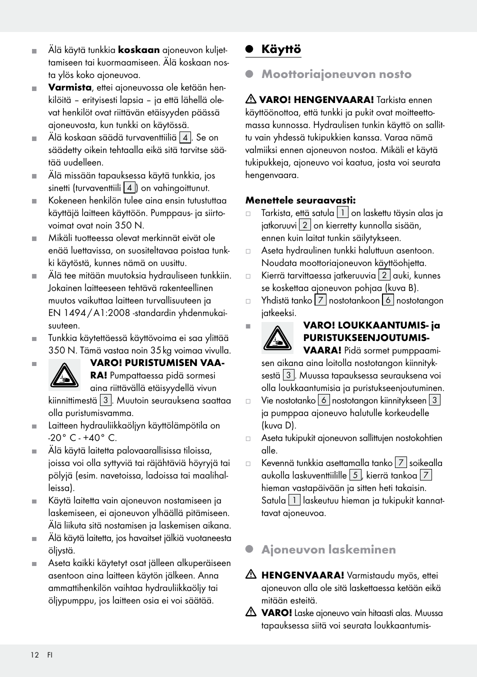 Käyttö, Moottoriajoneuvon nosto, Ajoneuvon laskeminen | Ultimate Speed Z31224 User Manual | Page 12 / 44
