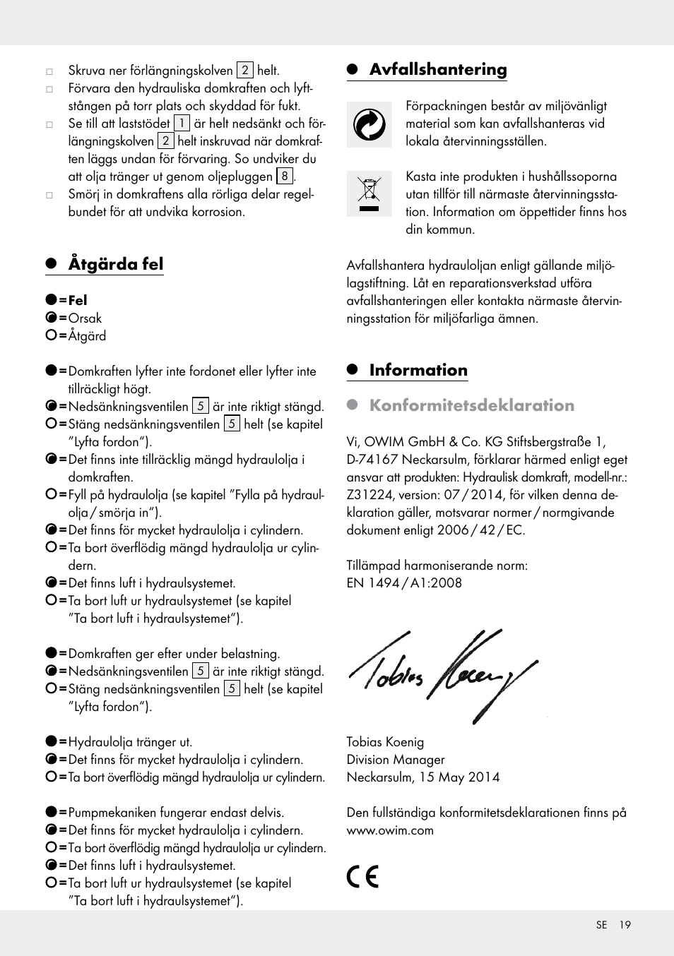 Åtgärda fel, Avfallshantering, Information | Konformitetsdeklaration | Ultimate Speed Z31224 User Manual | Page 19 / 44