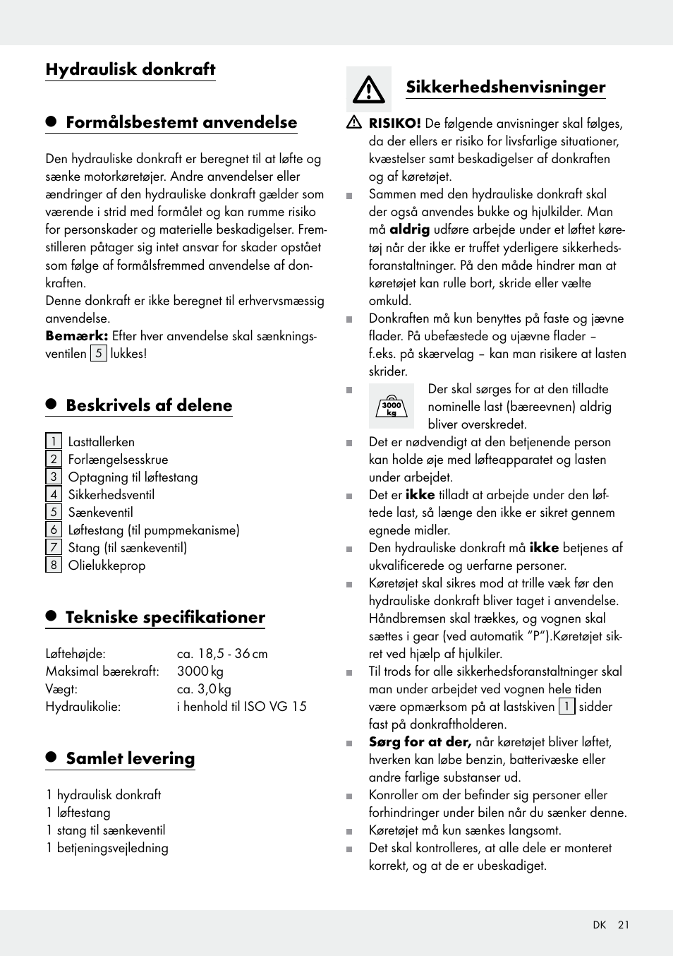 Hydraulisk donkraft, Formålsbestemt anvendelse, Beskrivels af delene | Tekniske specifikationer, Samlet levering, Sikkerhedshenvisninger | Ultimate Speed Z31224 User Manual | Page 21 / 44