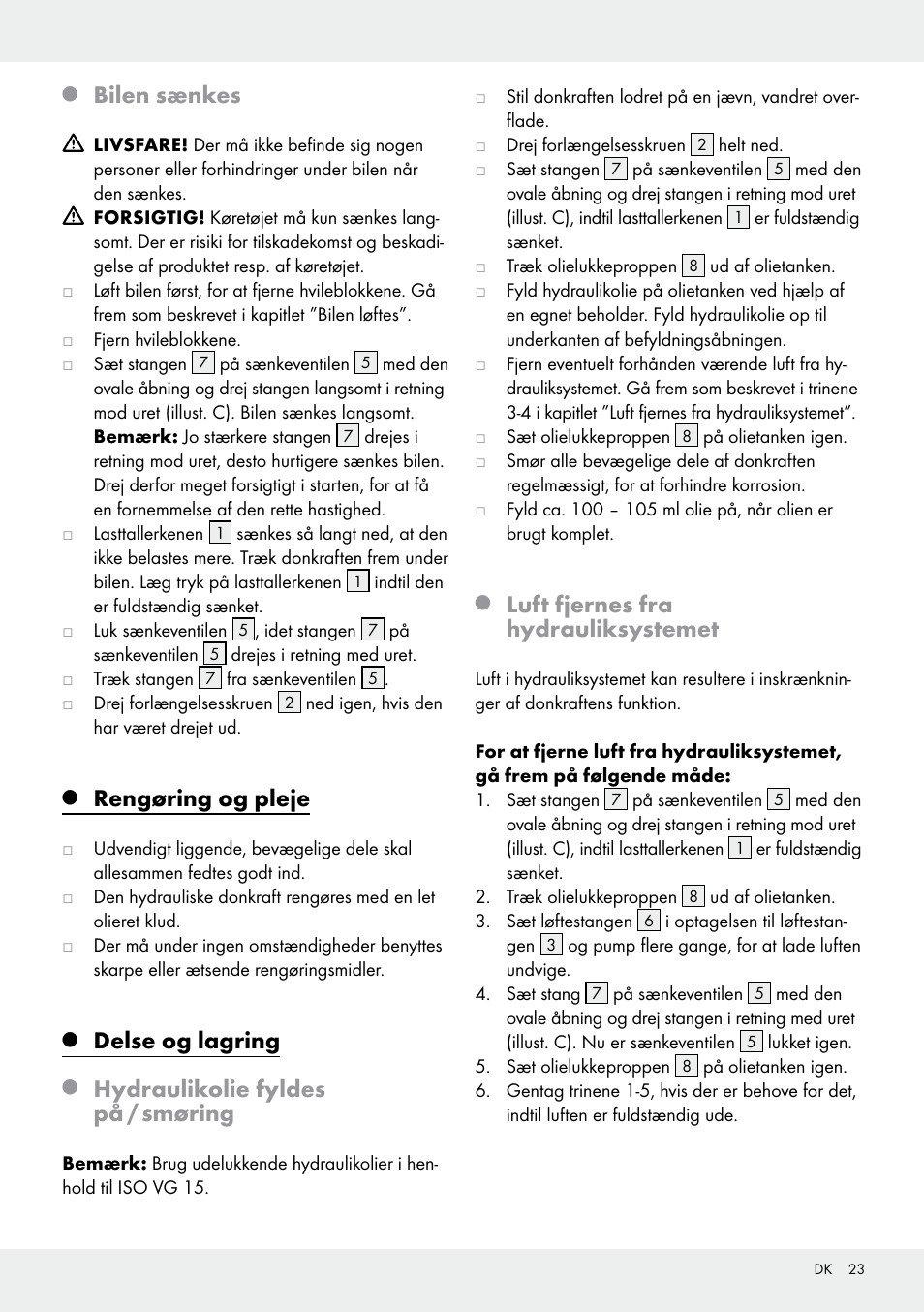 Bilen sænkes, Rengøring og pleje, Delse og lagring | Hydraulikolie fyldes på / smøring, Luft fjernes fra hydrauliksystemet | Ultimate Speed Z31224 User Manual | Page 23 / 44