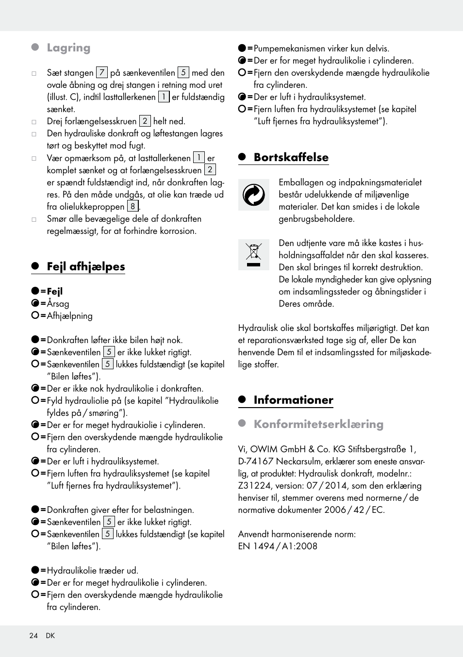 Lagring, Fejl afhjælpes, Bortskaffelse | Informationer, Konformitetserklæring | Ultimate Speed Z31224 User Manual | Page 24 / 44