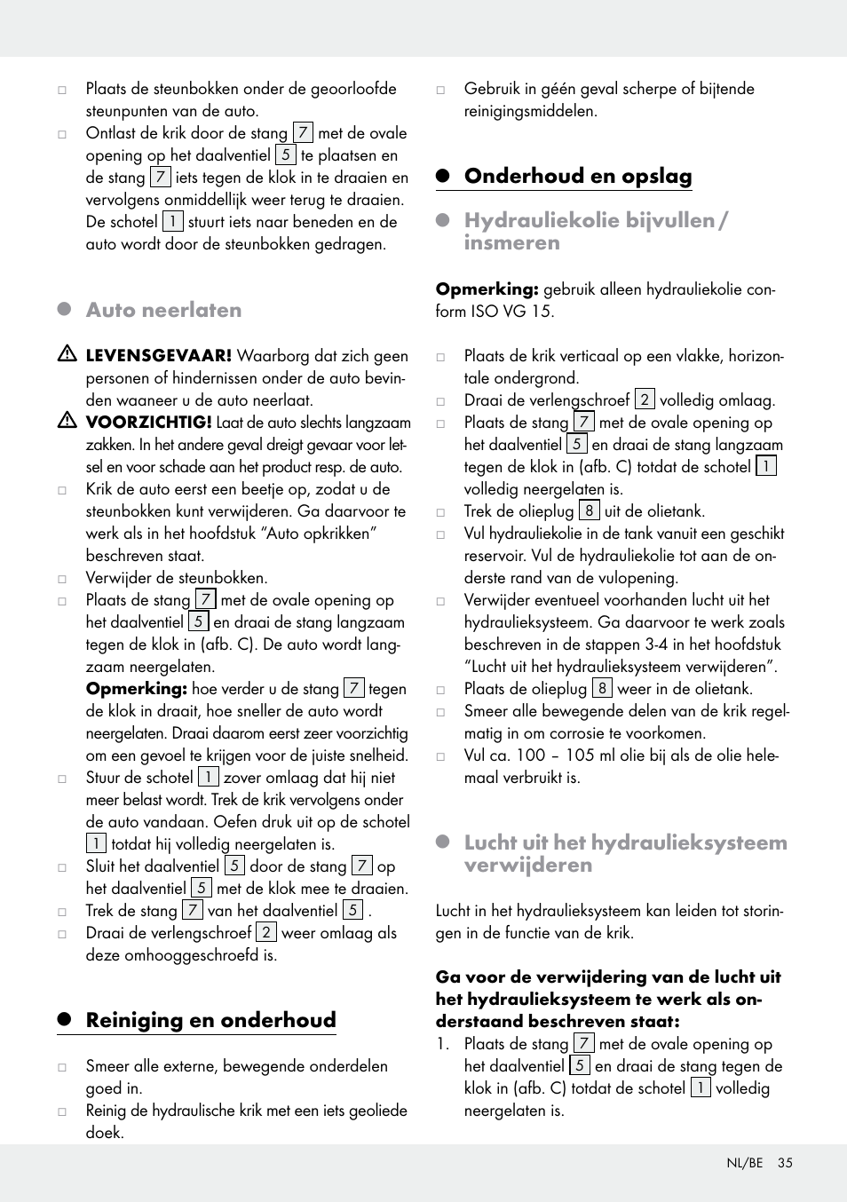 Auto neerlaten, Reiniging en onderhoud, Onderhoud en opslag | Hydrauliekolie bijvullen / insmeren, Lucht uit het hydraulieksysteem verwijderen | Ultimate Speed Z31224 User Manual | Page 35 / 44