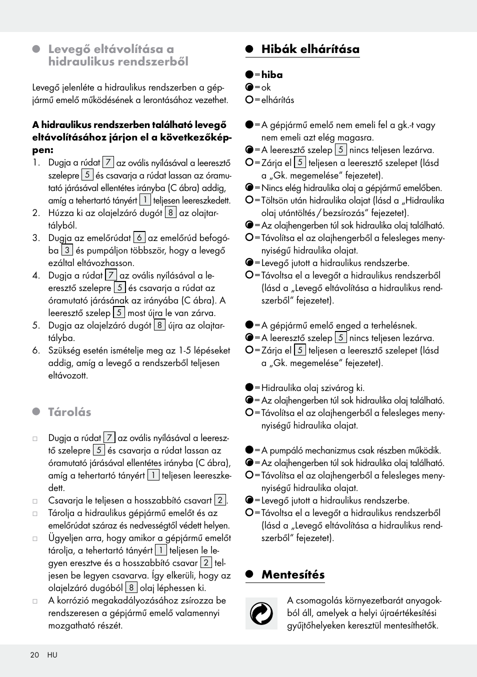 Levegő eltávolítása a hidraulikus rendszerből, Tárolás, Hibák elhárítása | Mentesítés | Ultimate Speed Z31224 User Manual | Page 20 / 46