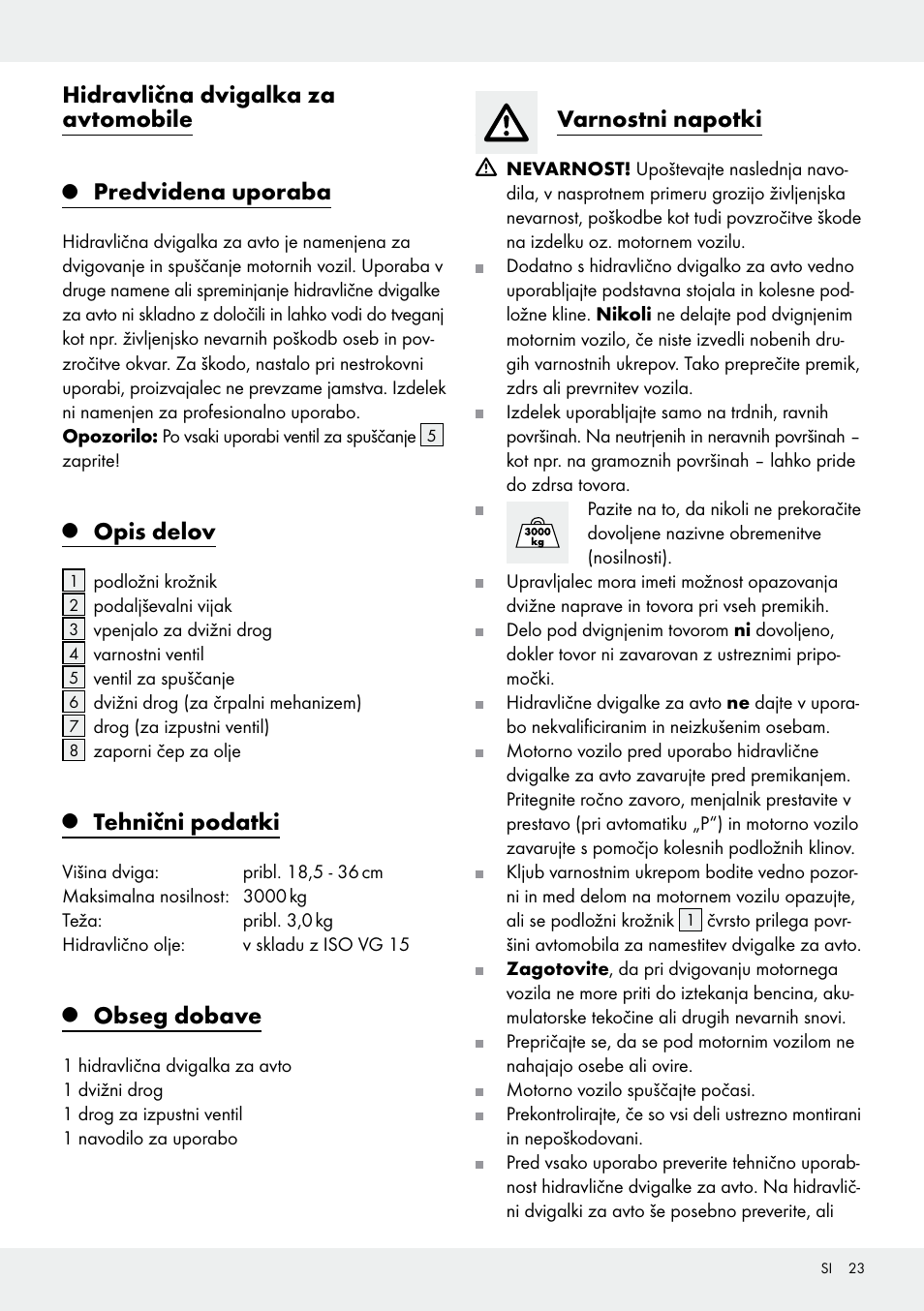 Hidravlična dvigalka za avtomobile, Predvidena uporaba, Opis delov | Tehnični podatki, Obseg dobave, Varnostni napotki | Ultimate Speed Z31224 User Manual | Page 23 / 46