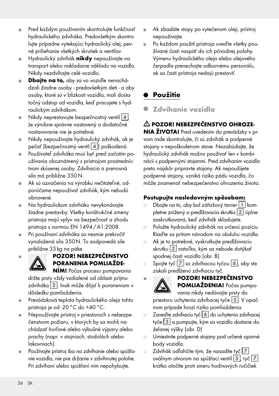 Použitie, Zdvíhanie vozidla | Ultimate Speed Z31224 User Manual | Page 36 / 46