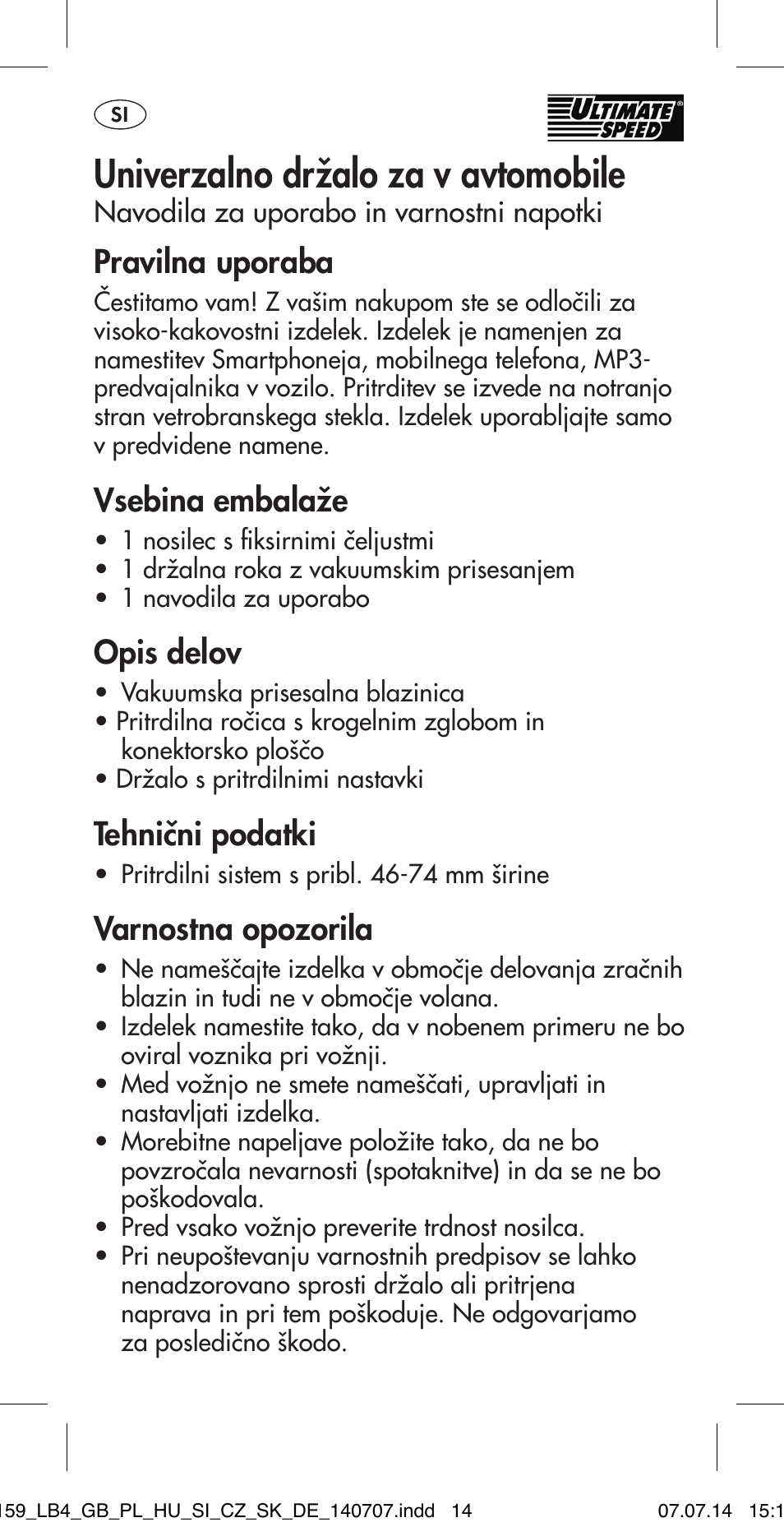 Univerzalno držalo za v avtomobile, Pravilna uporaba, Vsebina embalaže | Opis delov, Tehnični podatki, Varnostna opozorila | Ultimate Speed MULTI-PURPOSE CAR BRACKET User Manual | Page 14 / 30