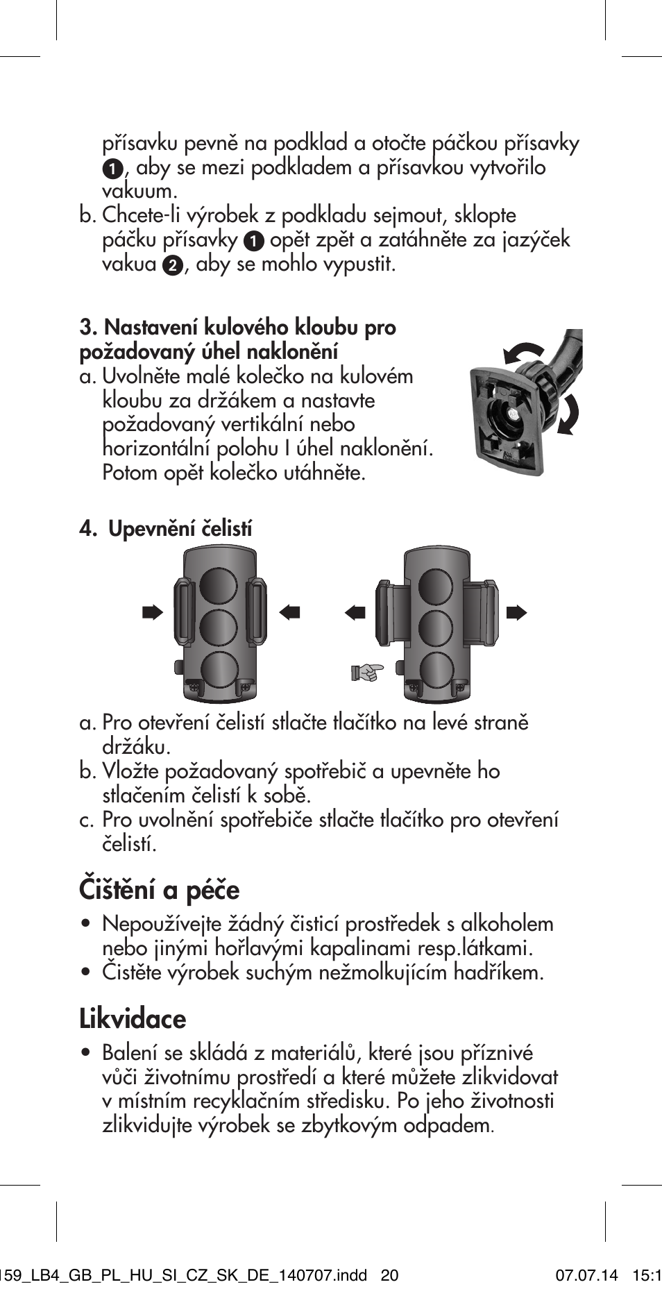 Čištění a péče, Likvidace | Ultimate Speed MULTI-PURPOSE CAR BRACKET User Manual | Page 20 / 30