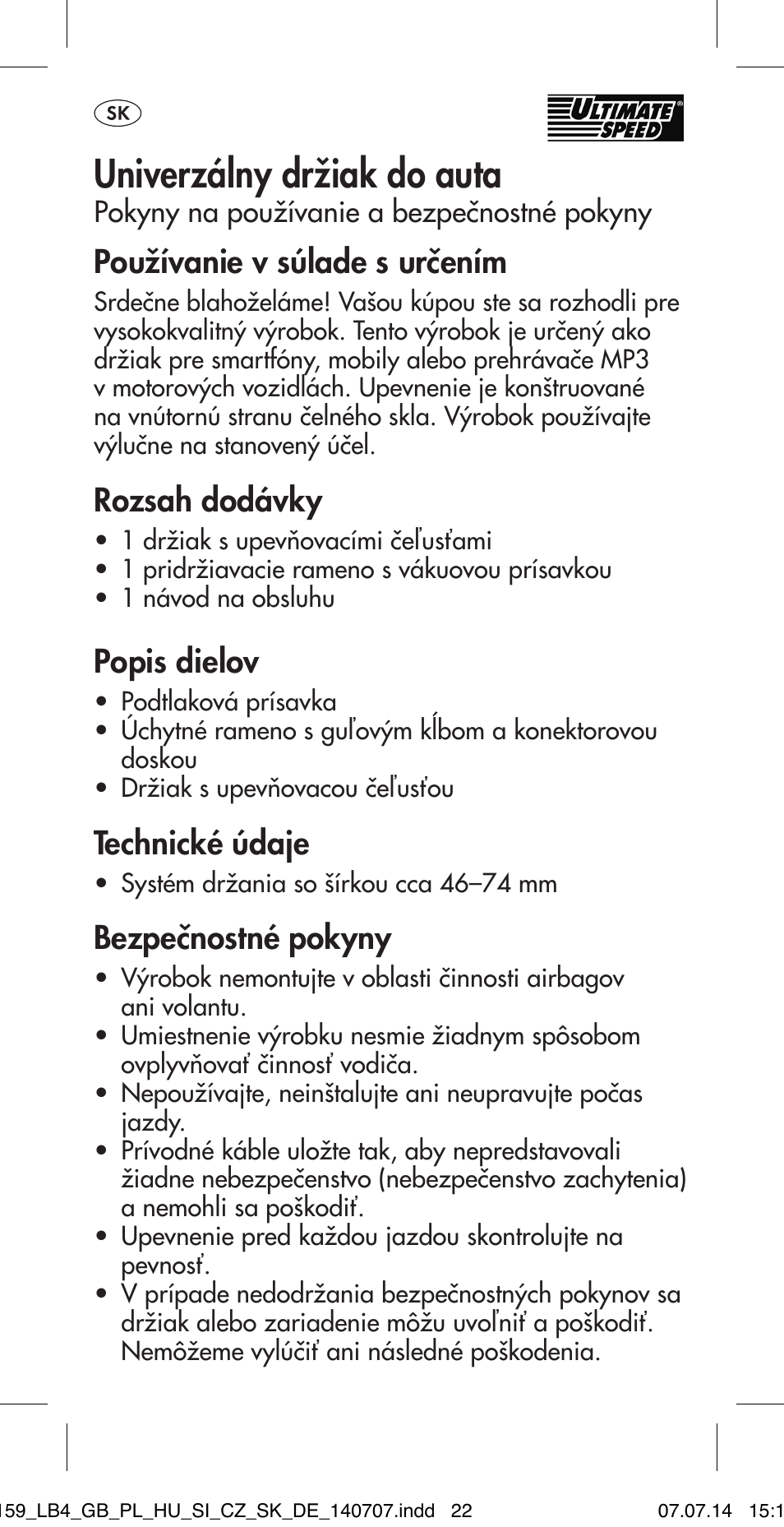 Univerzálny držiak do auta, Používanie v súlade s určením, Rozsah dodávky | Popis dielov, Technické údaje, Bezpečnostné pokyny | Ultimate Speed MULTI-PURPOSE CAR BRACKET User Manual | Page 22 / 30