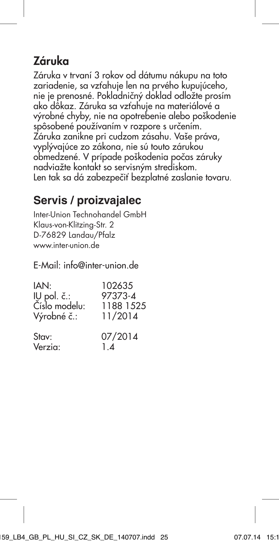Záruka, Servis / proizvajalec | Ultimate Speed MULTI-PURPOSE CAR BRACKET User Manual | Page 25 / 30