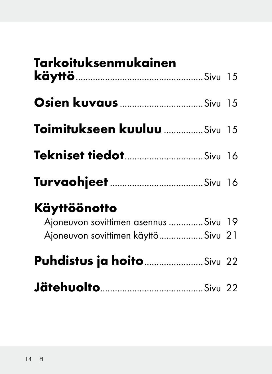 Tarkoituksenmukainen käyttö, Osien kuvaus, Toimitukseen kuuluu | Tekniset tiedot, Turvaohjeet, Käyttöönotto, Puhdistus ja hoito, Jätehuolto | Ultimate Speed Z31381 User Manual | Page 14 / 77