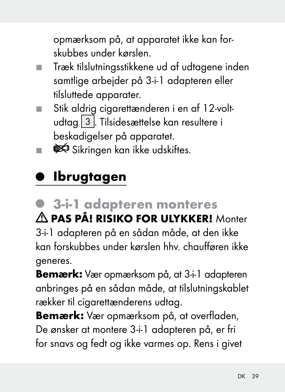Ibrugtagen, I-1 adapteren monteres | Ultimate Speed Z31381 User Manual | Page 39 / 77