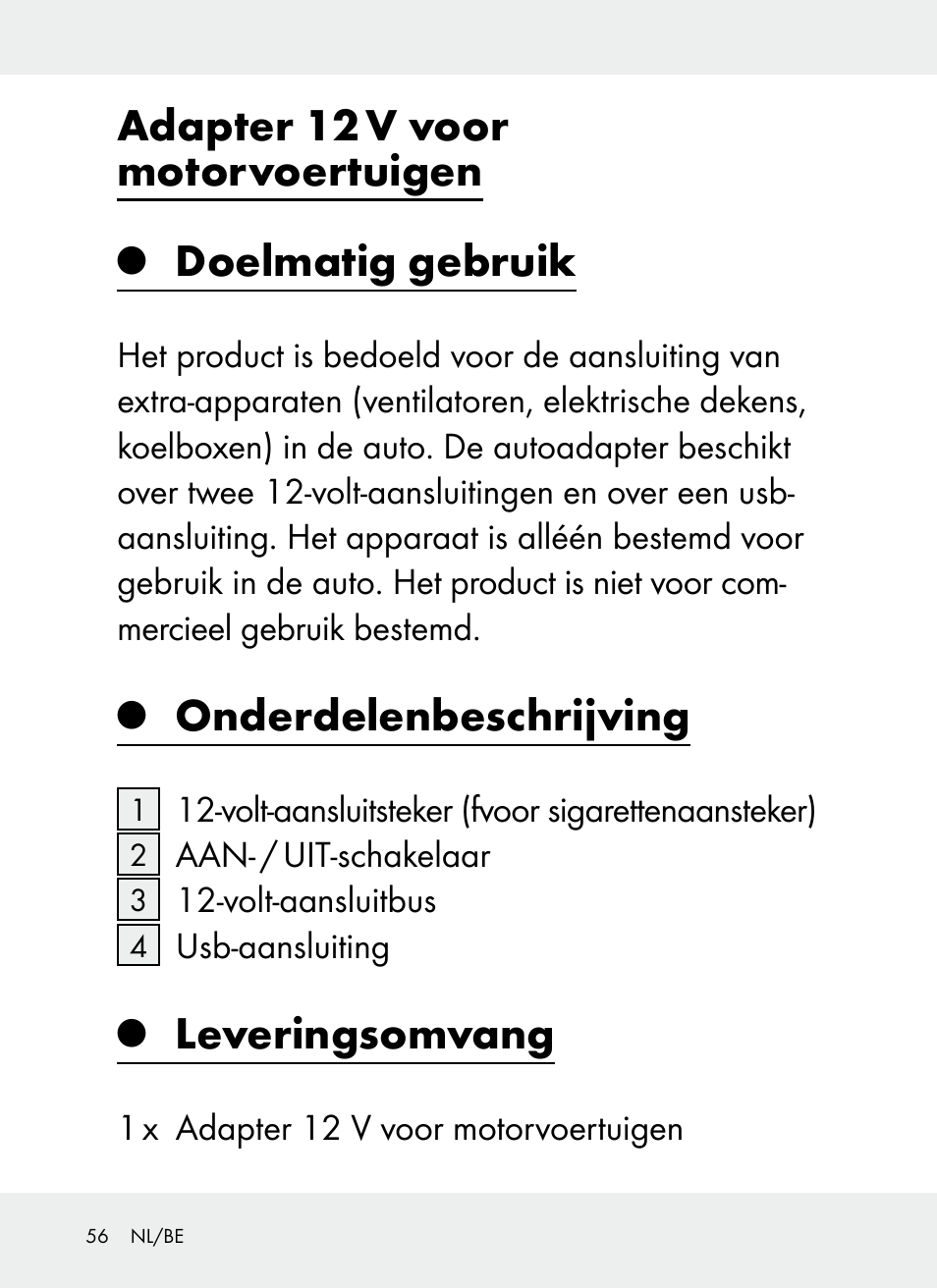 Adapter 12 v voor motorvoertuigen, Doelmatig gebruik, Onderdelenbeschrijving | Leveringsomvang | Ultimate Speed Z31381 User Manual | Page 56 / 77