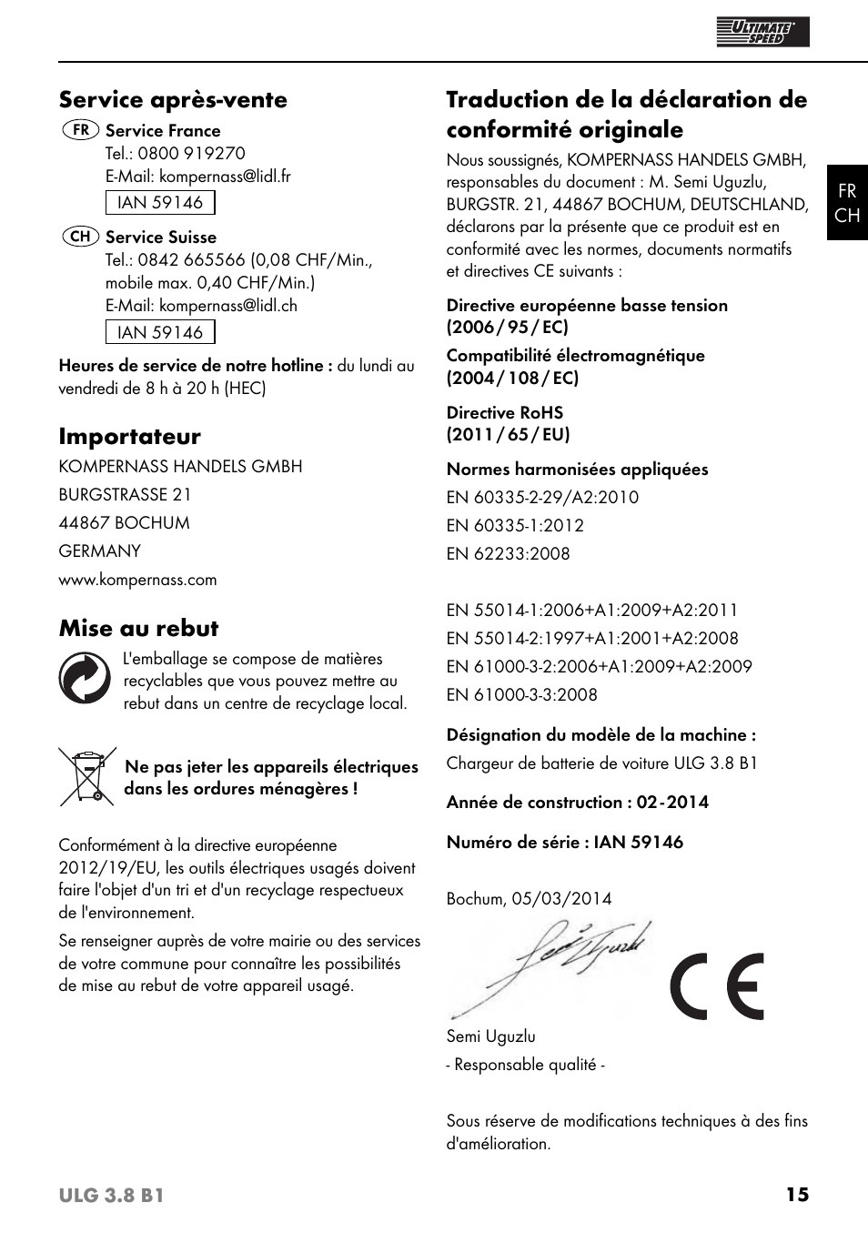 Service après-vente, Importateur, Mise au rebut | Ultimate Speed ULG 3.8 B1 User Manual | Page 18 / 36