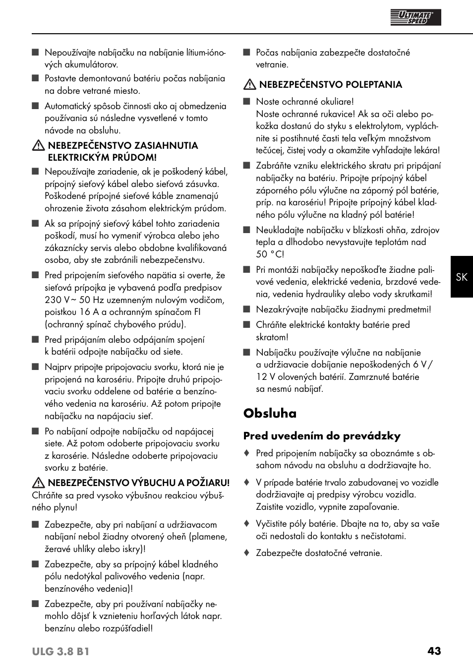 Obsluha | Ultimate Speed ULG 3.8 B1 User Manual | Page 46 / 60