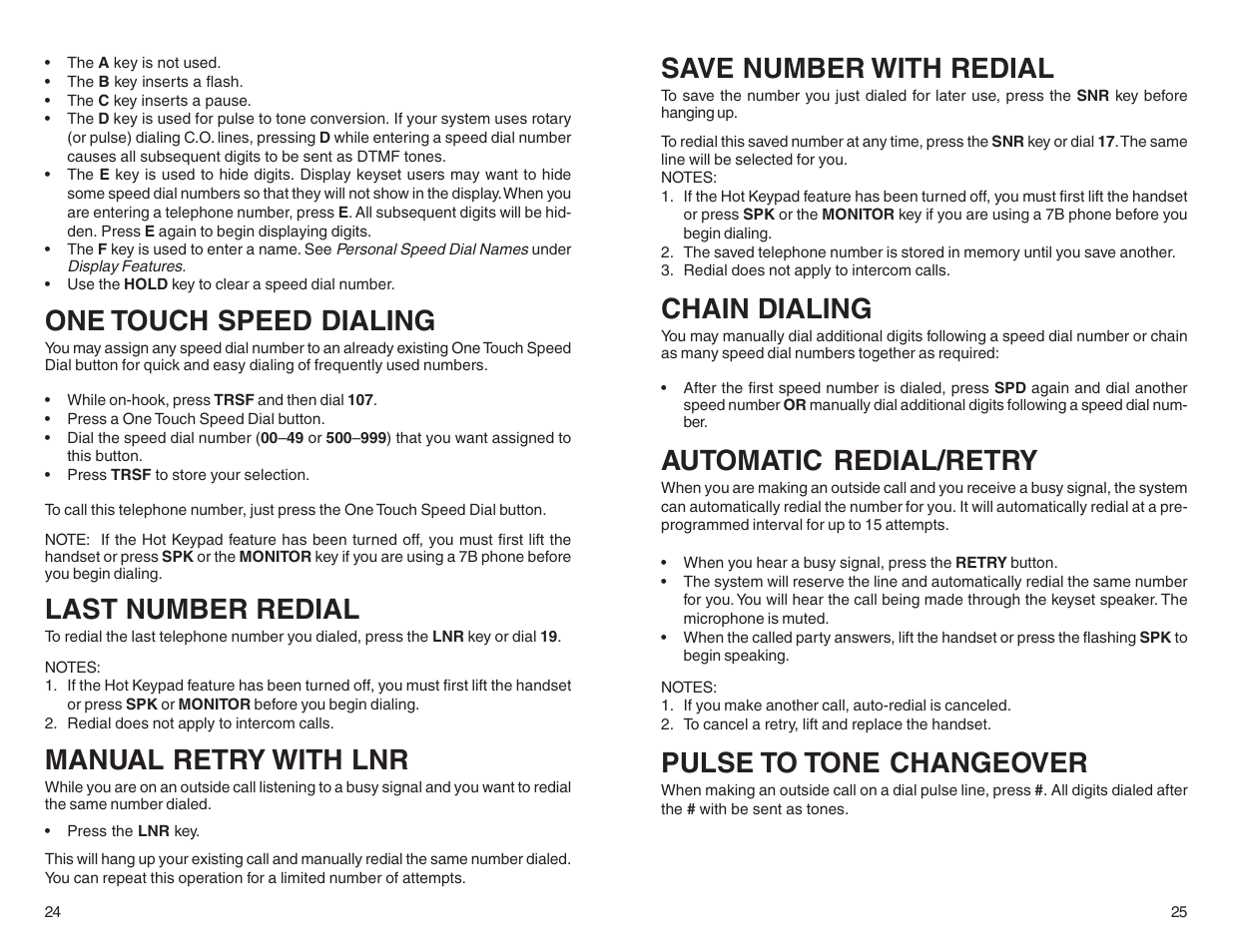 One touch speed dialing, Last number redial, Manual retry with lnr | Save number with redial, Chain dialing, Automatic redial/retry, Pulse to tone changeover | DCS LCD 24B User Manual | Page 15 / 30