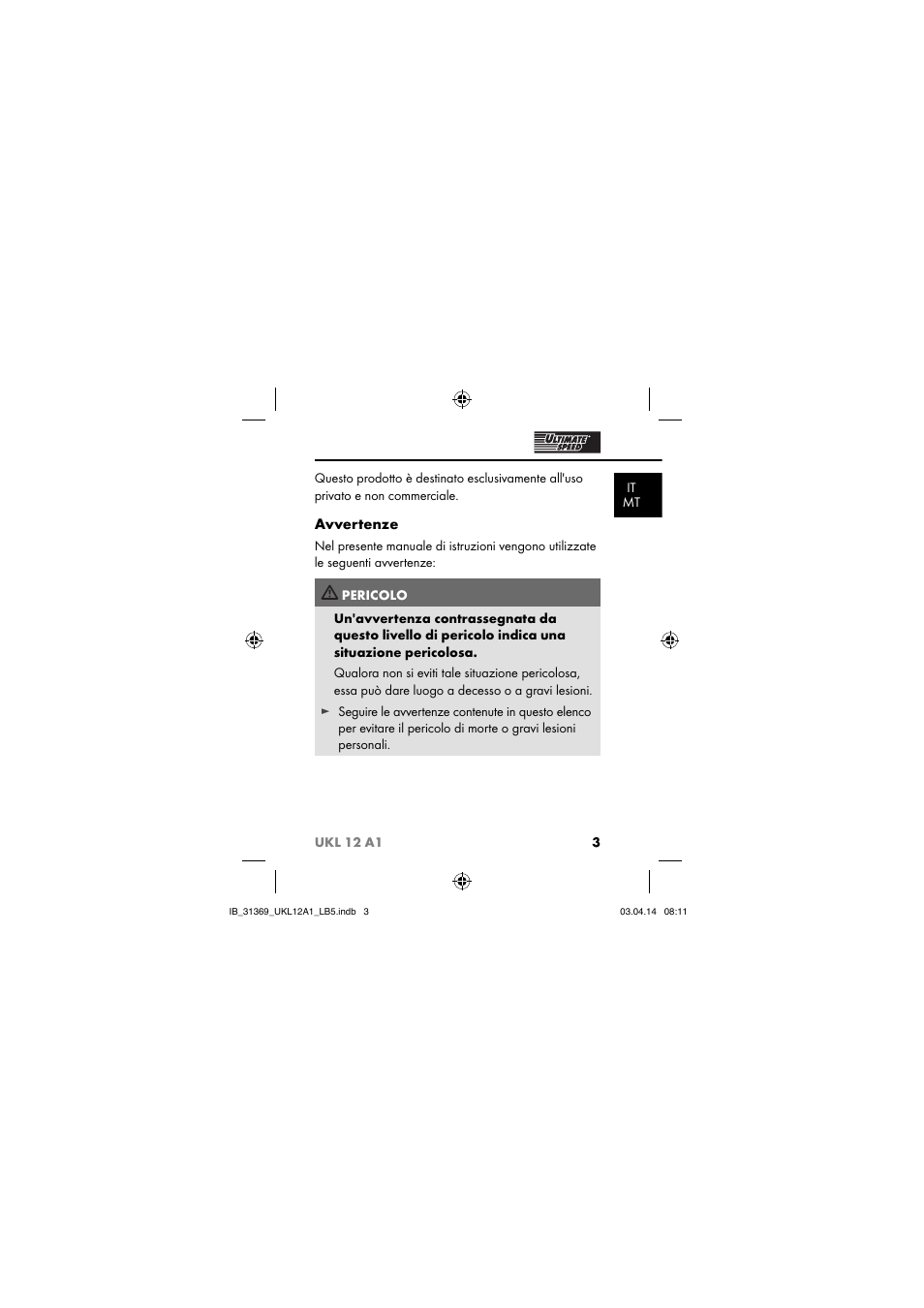 Avvertenze | Ultimate Speed UKL 12 A1 User Manual | Page 6 / 56