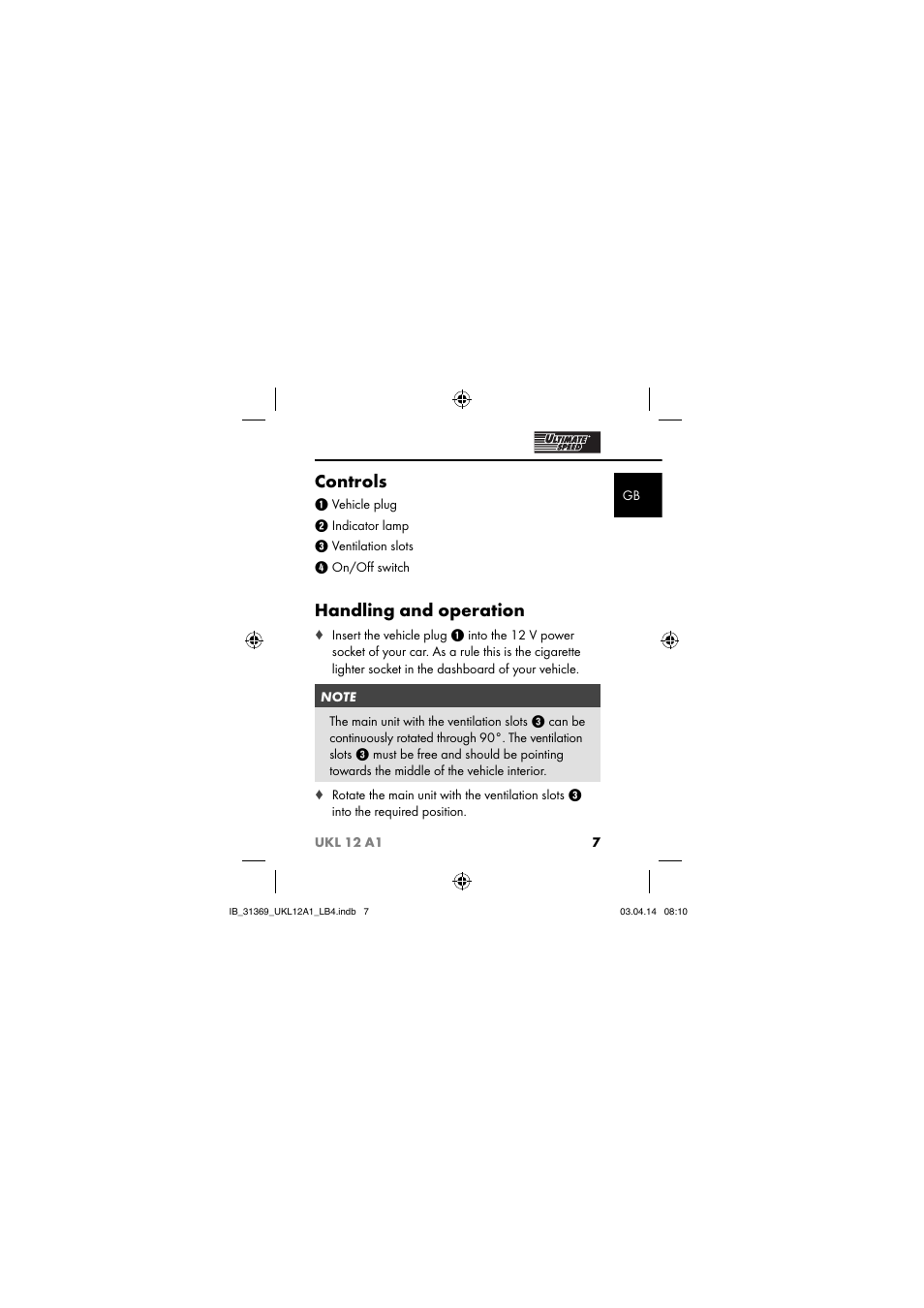 Controls, Handling and operation | Ultimate Speed UKL 12 A1 User Manual | Page 10 / 110
