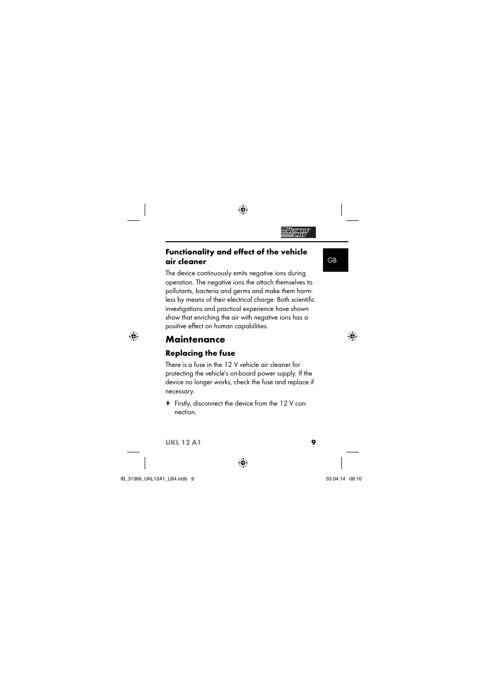 Maintenance, Replacing the fuse | Ultimate Speed UKL 12 A1 User Manual | Page 12 / 110