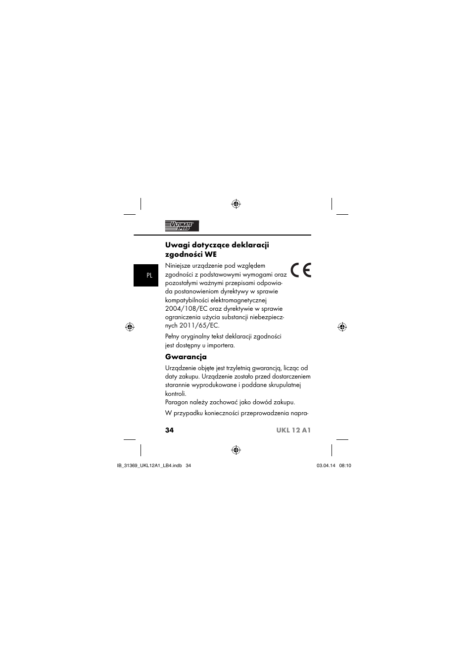 Uwagi dotyczące deklaracji zgodności we, Gwarancja | Ultimate Speed UKL 12 A1 User Manual | Page 37 / 110