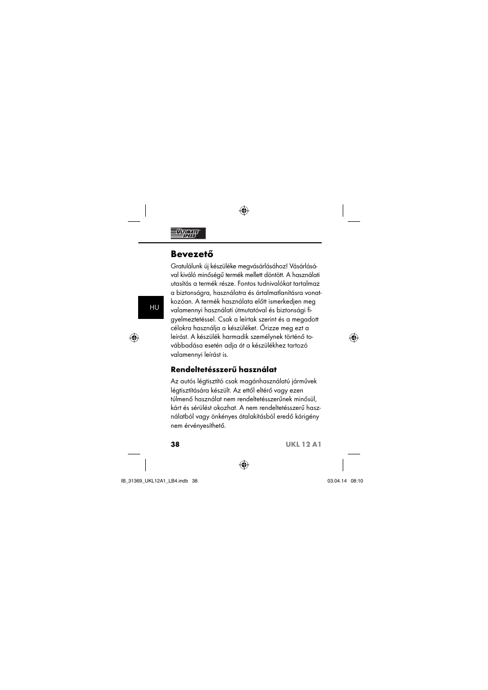 Bevezető, Rendeltetésszerű használat | Ultimate Speed UKL 12 A1 User Manual | Page 41 / 110