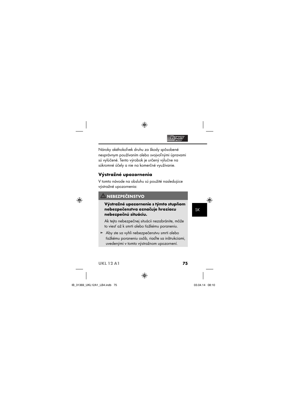 Výstražné upozornenia | Ultimate Speed UKL 12 A1 User Manual | Page 78 / 110