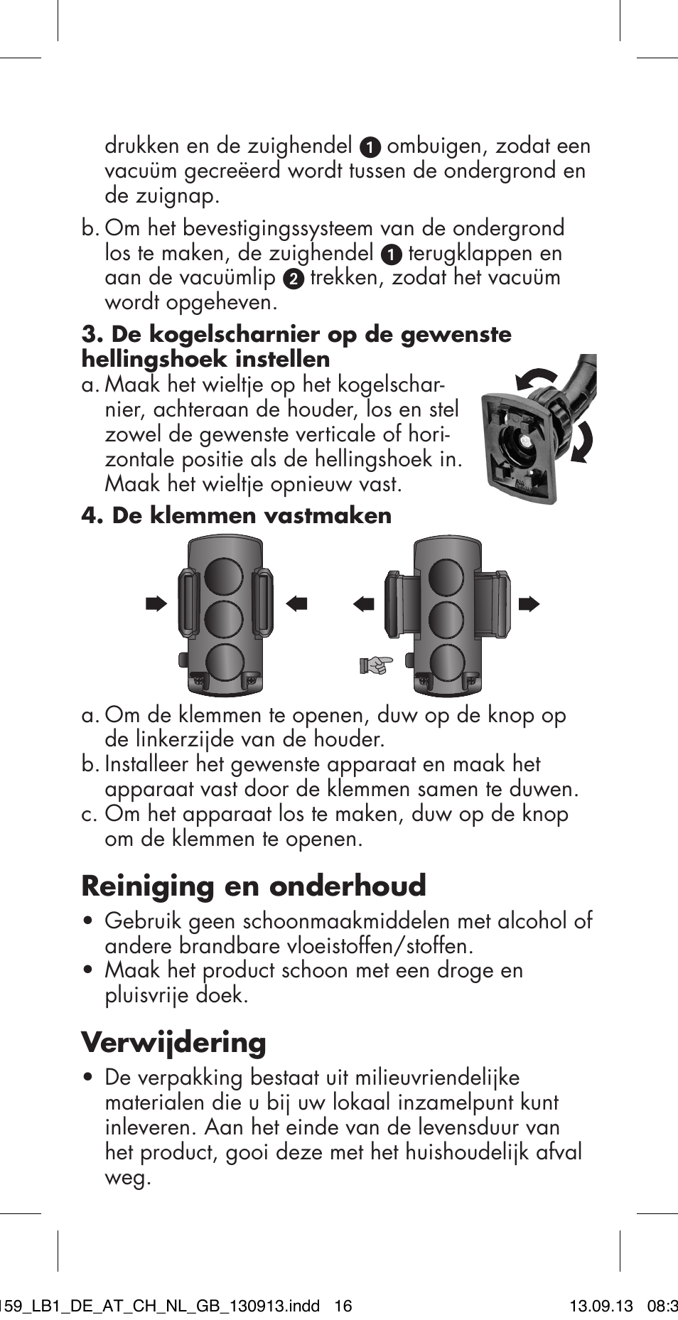 Reiniging en onderhoud, Verwijdering | Ultimate Speed MULTI-PURPOSE CAR BRACKET User Manual | Page 16 / 22