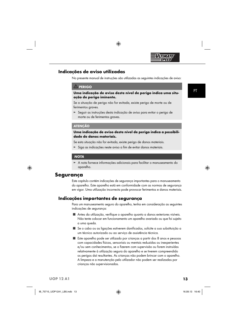 Segurança, Indicações de aviso utilizadas, Indicações importantes de segurança | Ultimate Speed UOP 12 A1 User Manual | Page 16 / 44