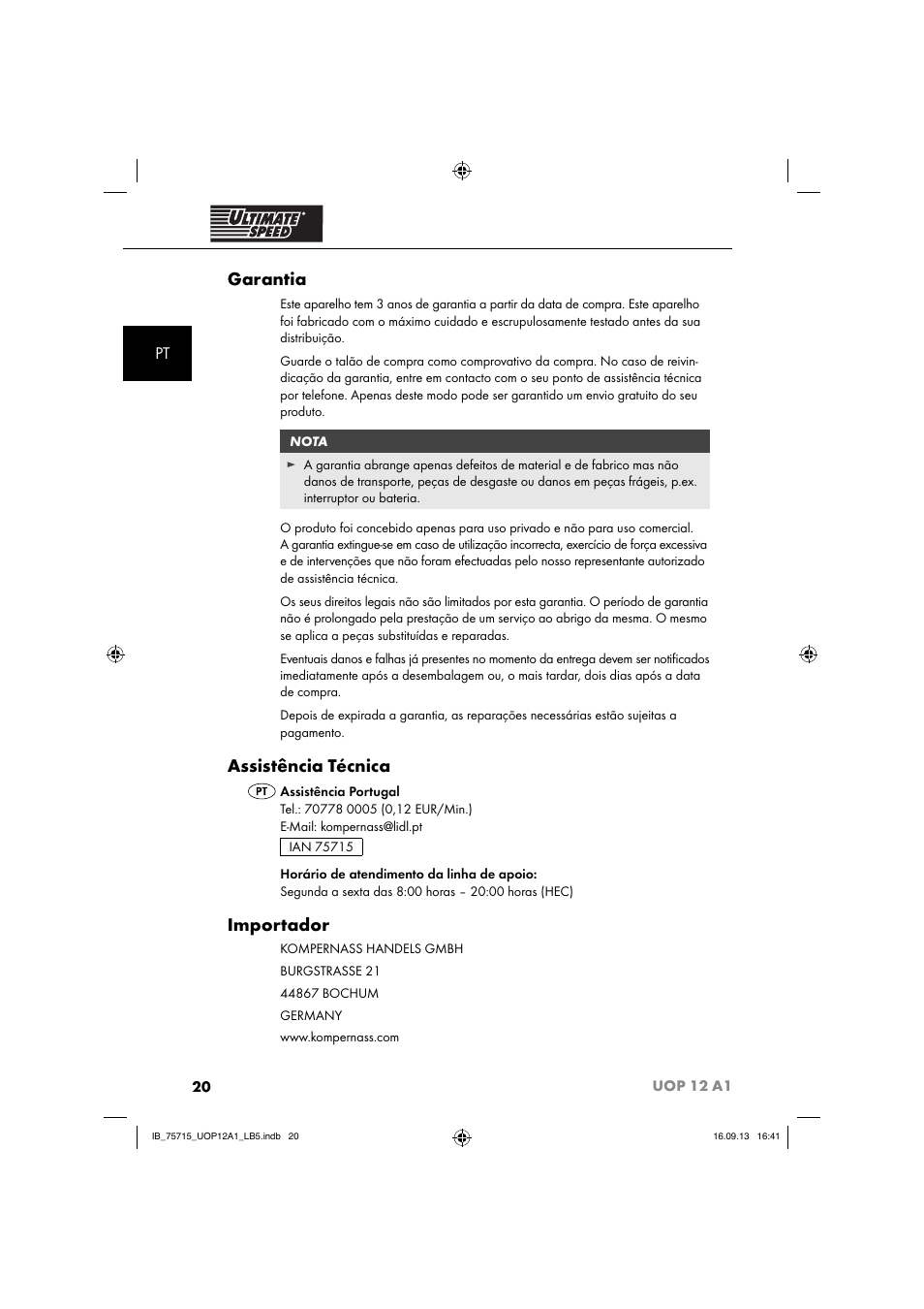 Garantia, Assistência técnica, Importador | Ultimate Speed UOP 12 A1 User Manual | Page 23 / 44