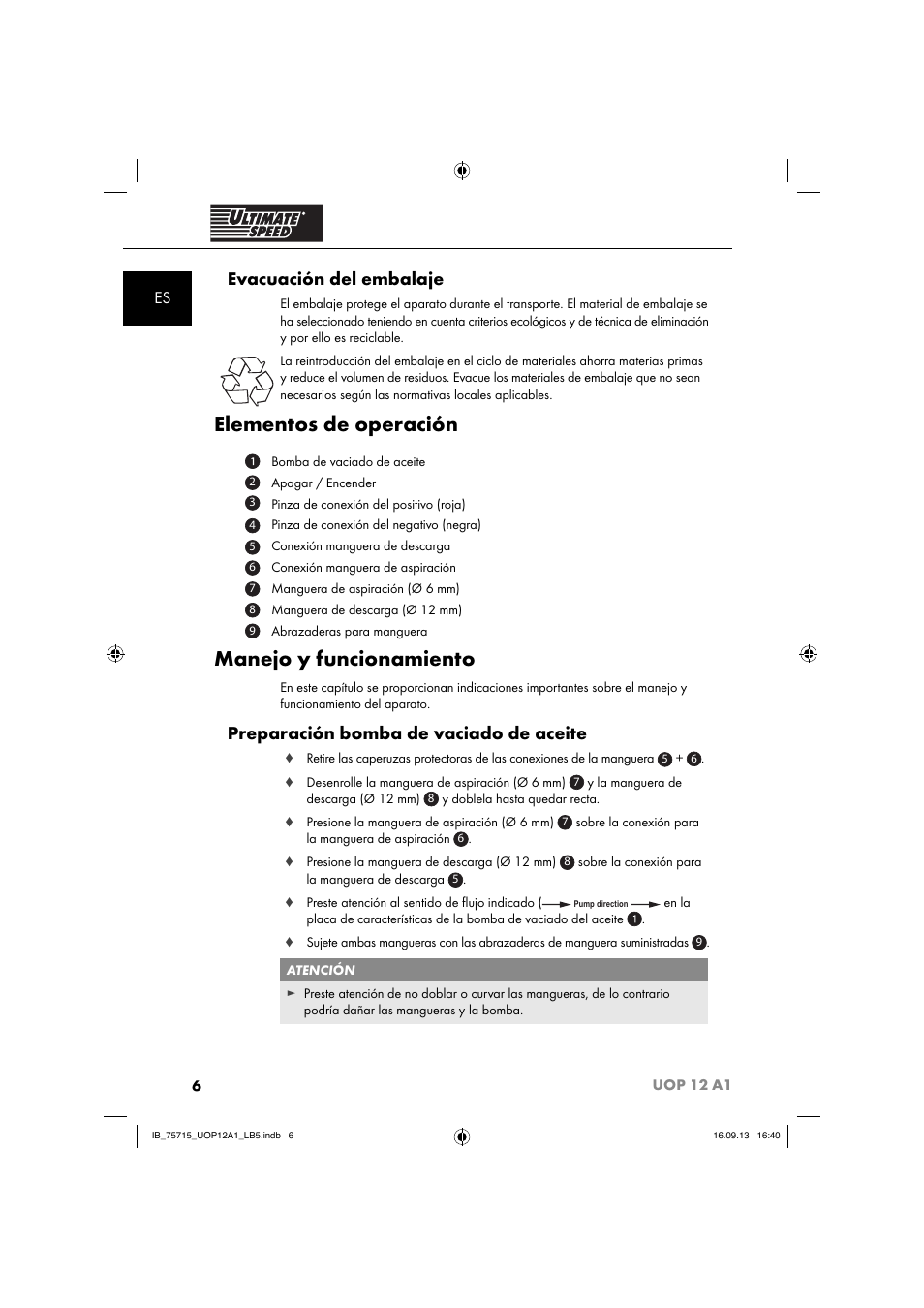 Elementos de operación, Manejo y funcionamiento, Evacuación del embalaje | Preparación bomba de vaciado de aceite | Ultimate Speed UOP 12 A1 User Manual | Page 9 / 44