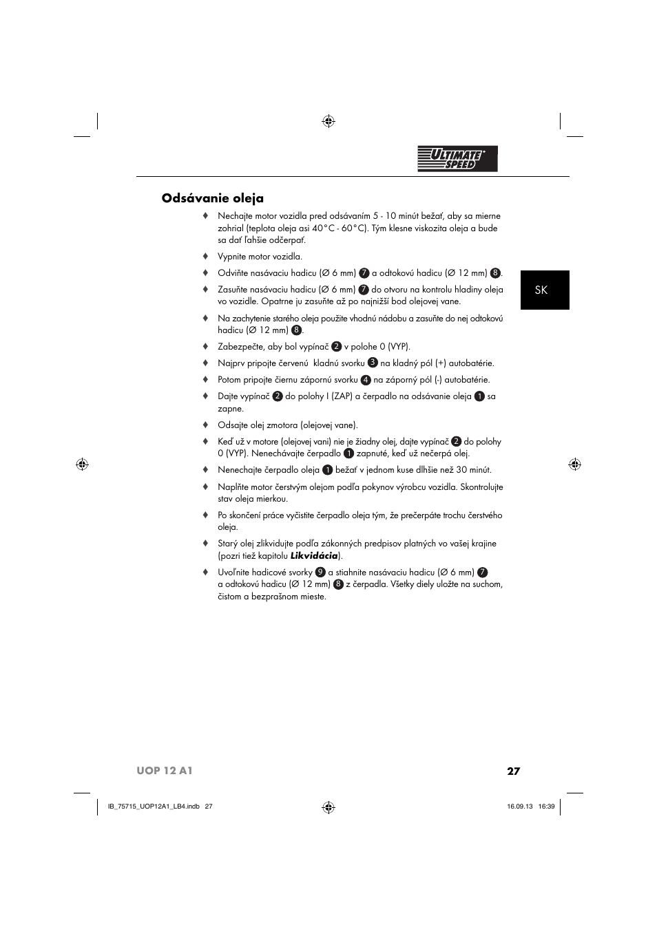 Odsávanie oleja | Ultimate Speed UOP 12 A1 User Manual | Page 30 / 44