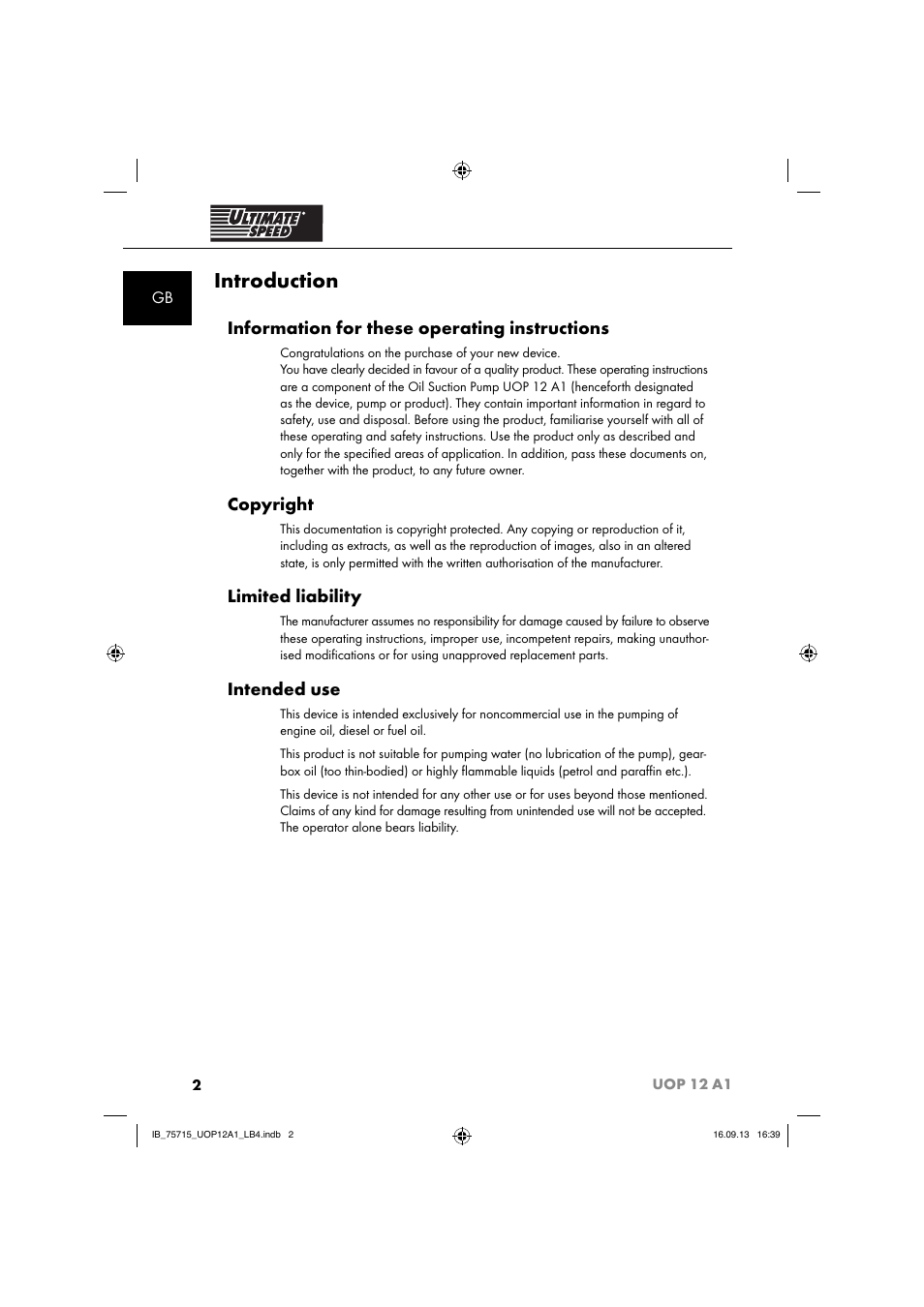 Introduction, Information for these operating instructions, Copyright | Limited liability, Intended use | Ultimate Speed UOP 12 A1 User Manual | Page 5 / 44